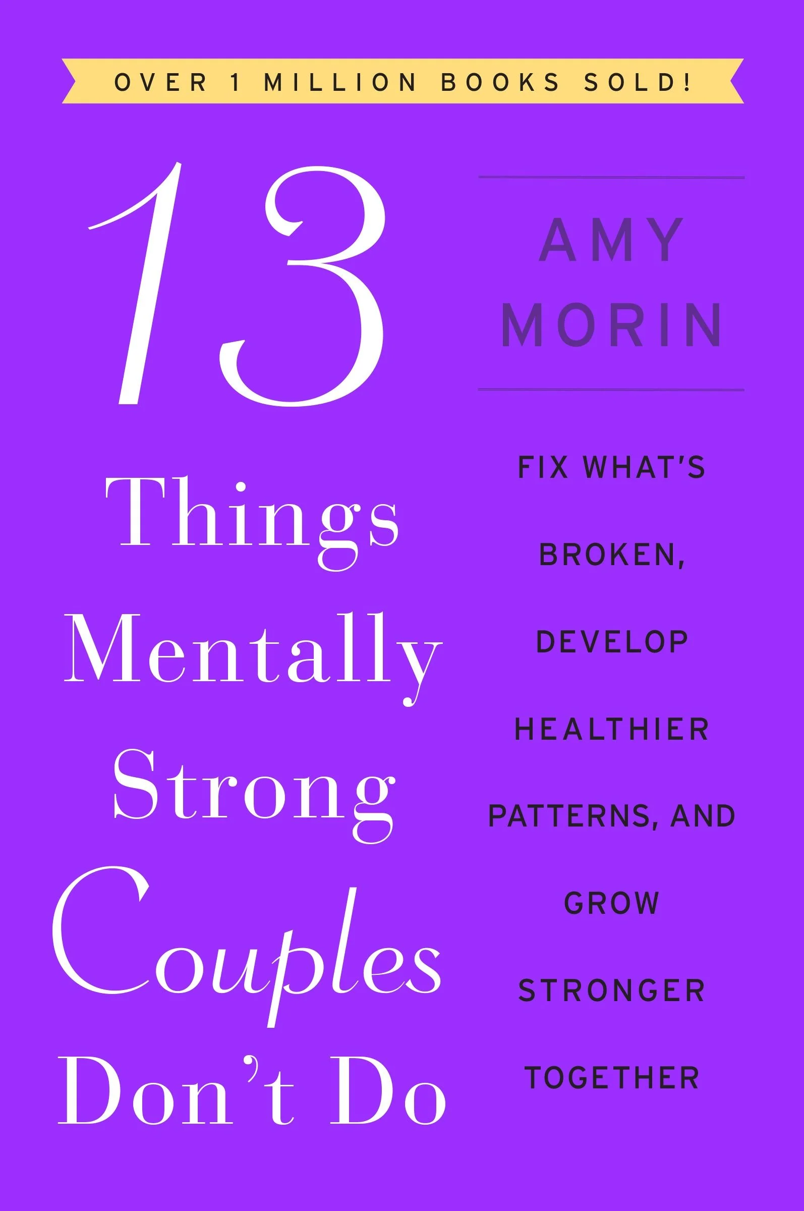 13 Things Mentally Strong Couples Don't Do - Image 3