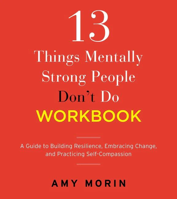 13 Things Mentally Strong People Don't Do Workbook - Image 2
