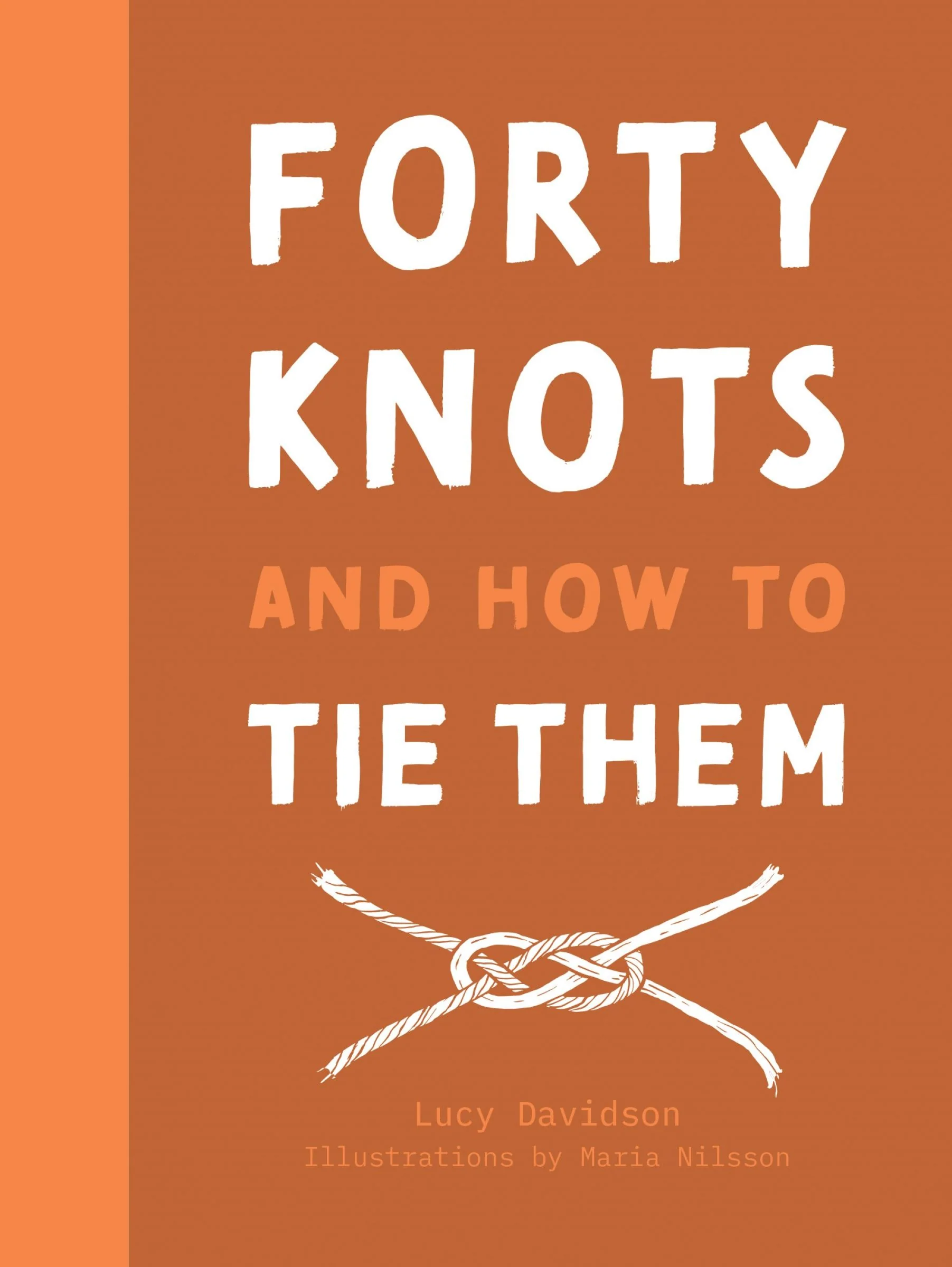 40 Knots and How to Tie Them - Image 2