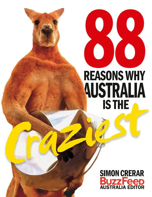 88 Reasons Why Australia is the Craziest - Image 2