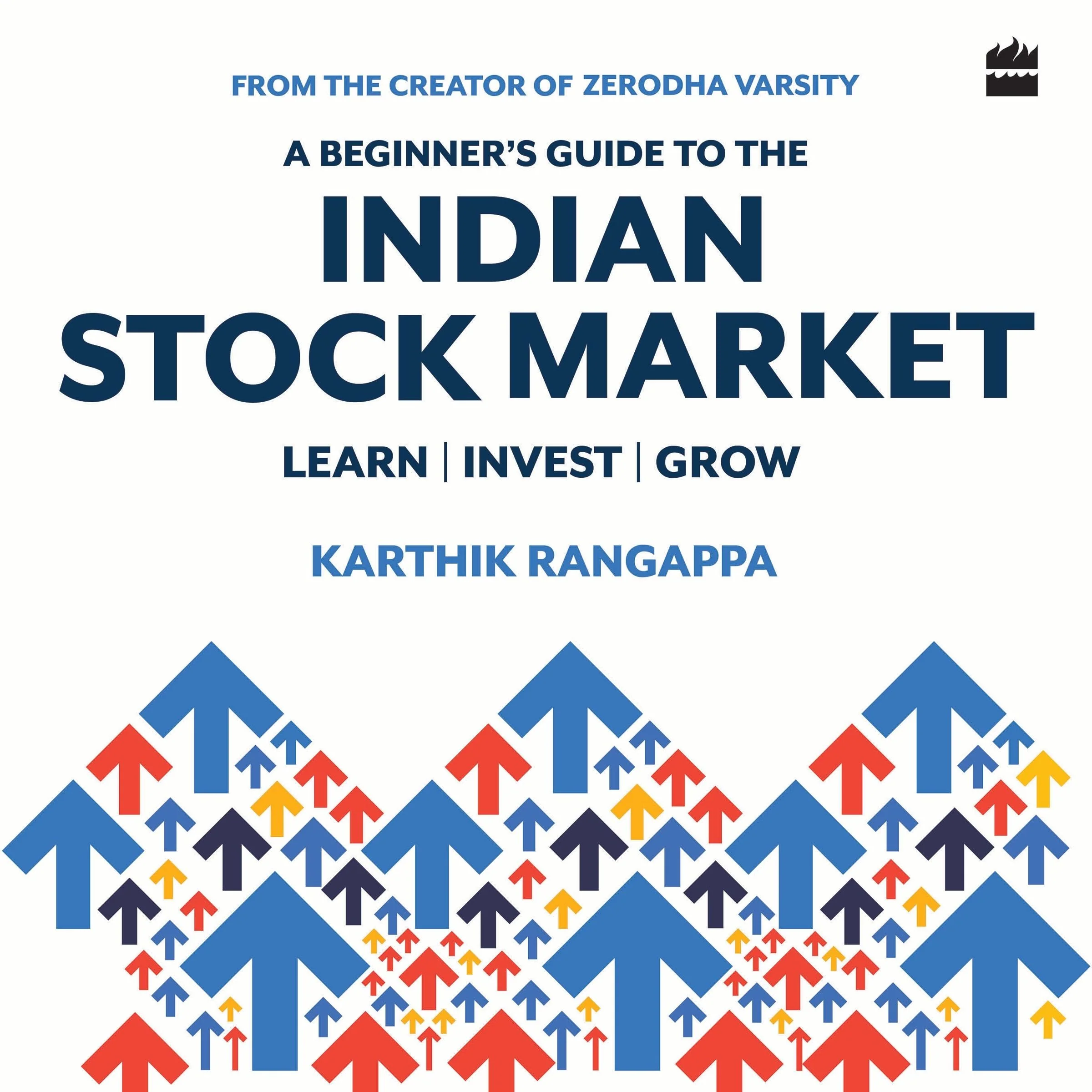 A Beginner's Guide To The Indian Stock Market | From the Creator of Zerodha Varsity - India's Largest Free Investing Platform - Image 2