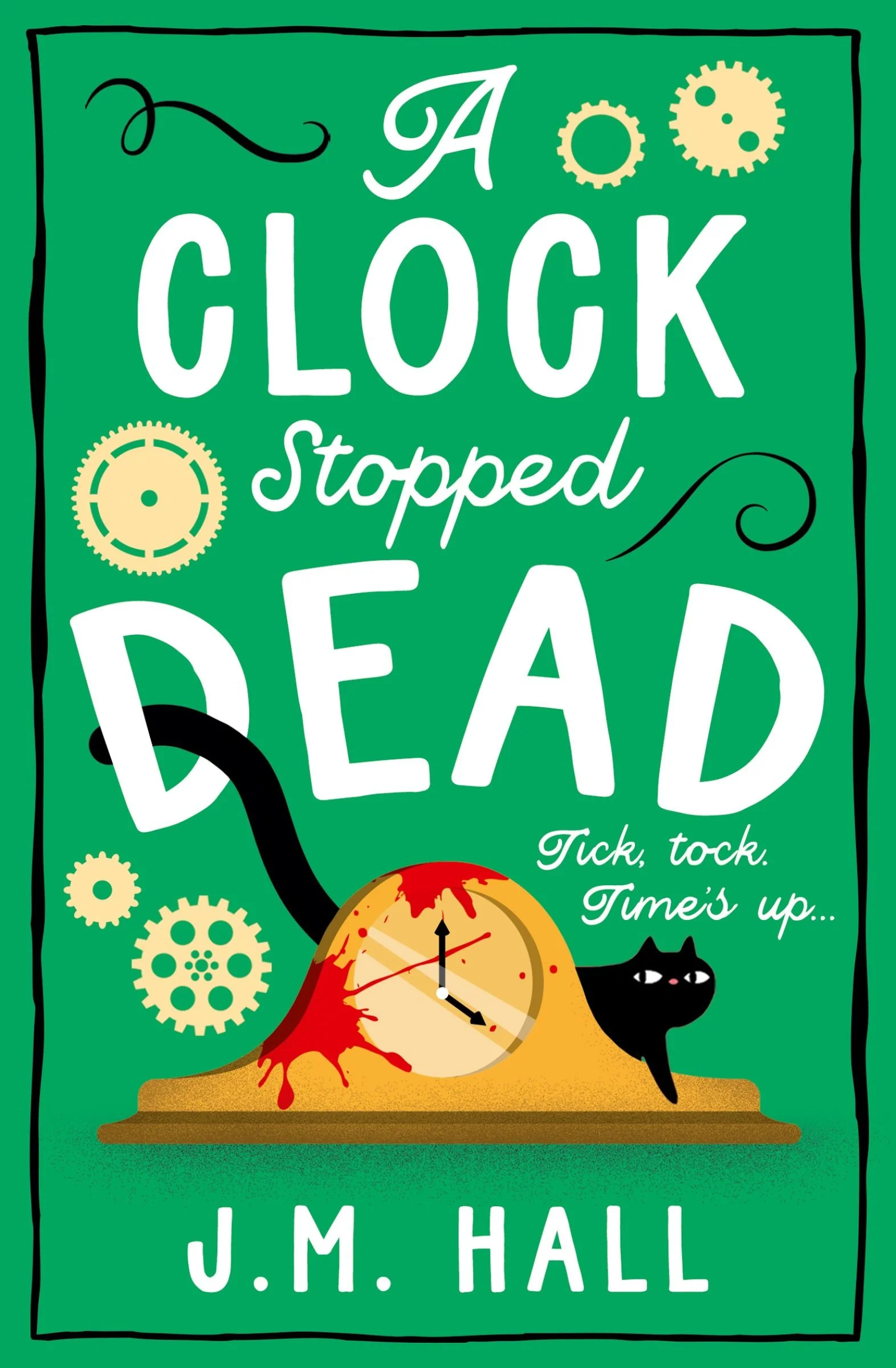 A Clock Stopped Dead (The Retired Teacher Mysteries, Book 3) - Image 2