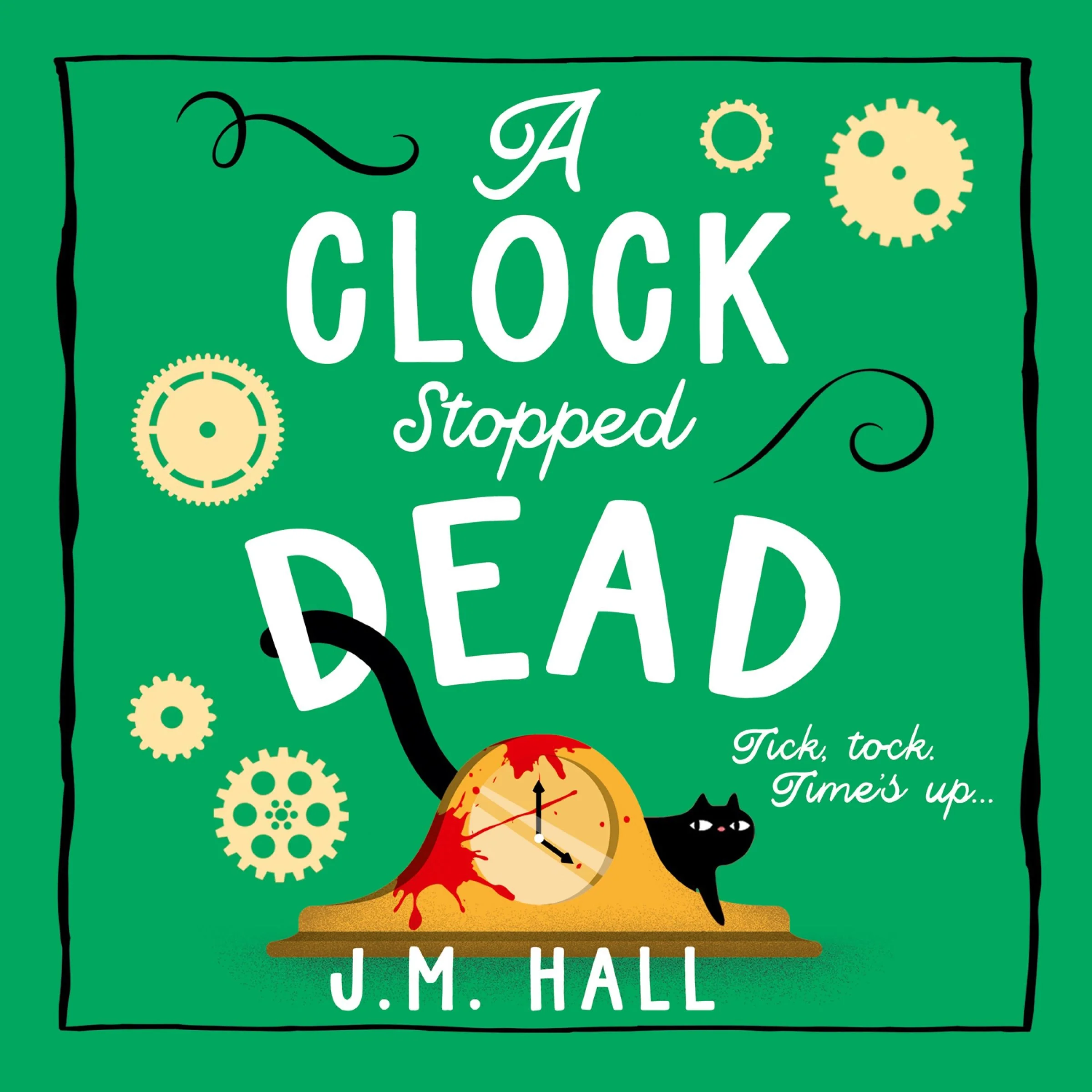 A Clock Stopped Dead (The Retired Teacher Mysteries, Book 3) - Image 3