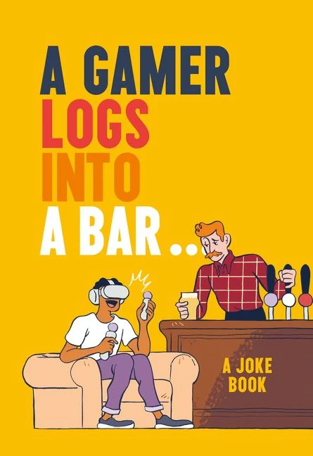 A Gamer Logs into a Bar… - Image 2