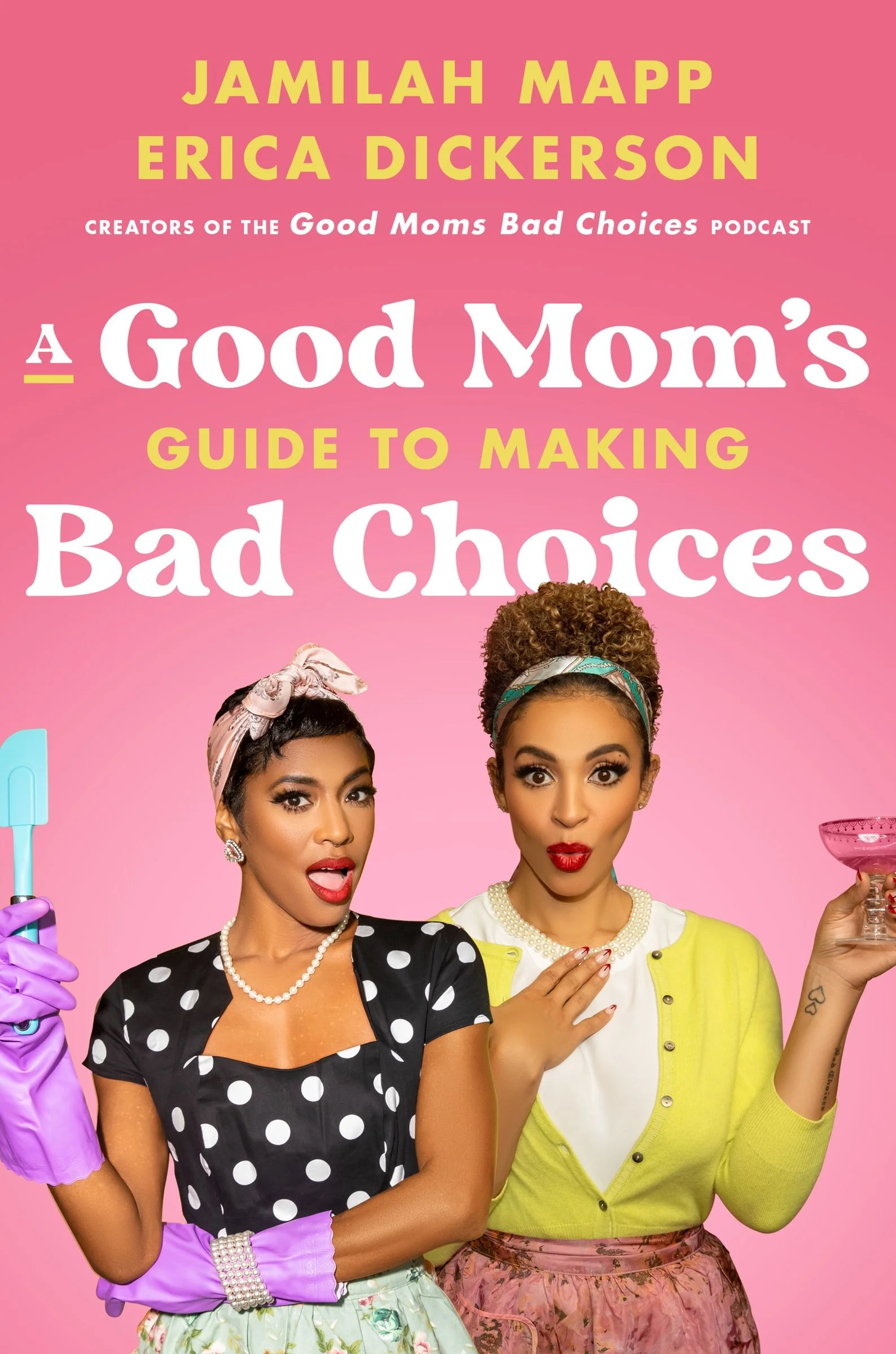 A Good Mom's Guide to Making Bad Choices - Image 3