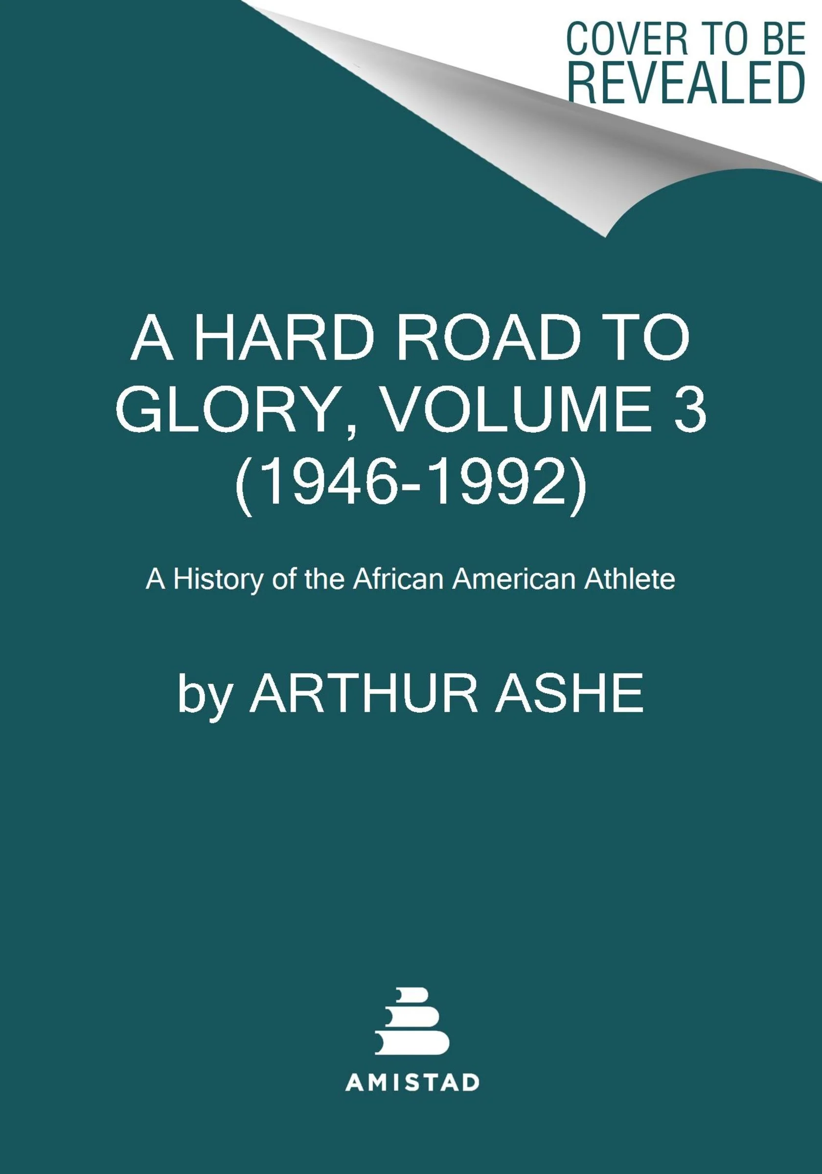 A Hard Road to Glory, Volume 3 (1946-1992) - Image 2