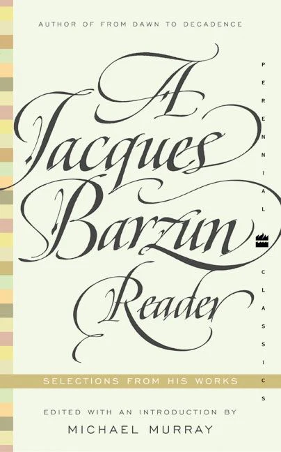 A Jacques Barzun Reader - Image 2