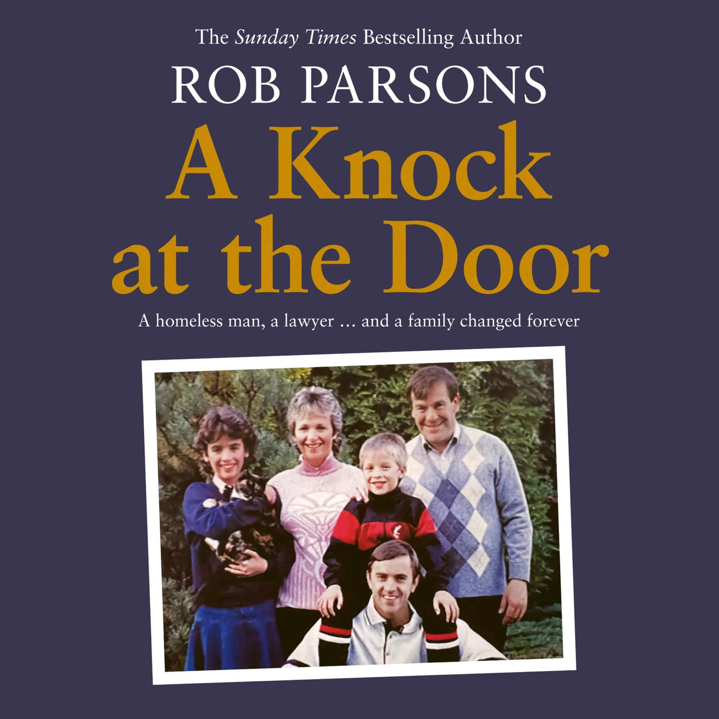 A Knock at the Door: A homeless man, a lawyer . . . and a family changed forever - Image 2