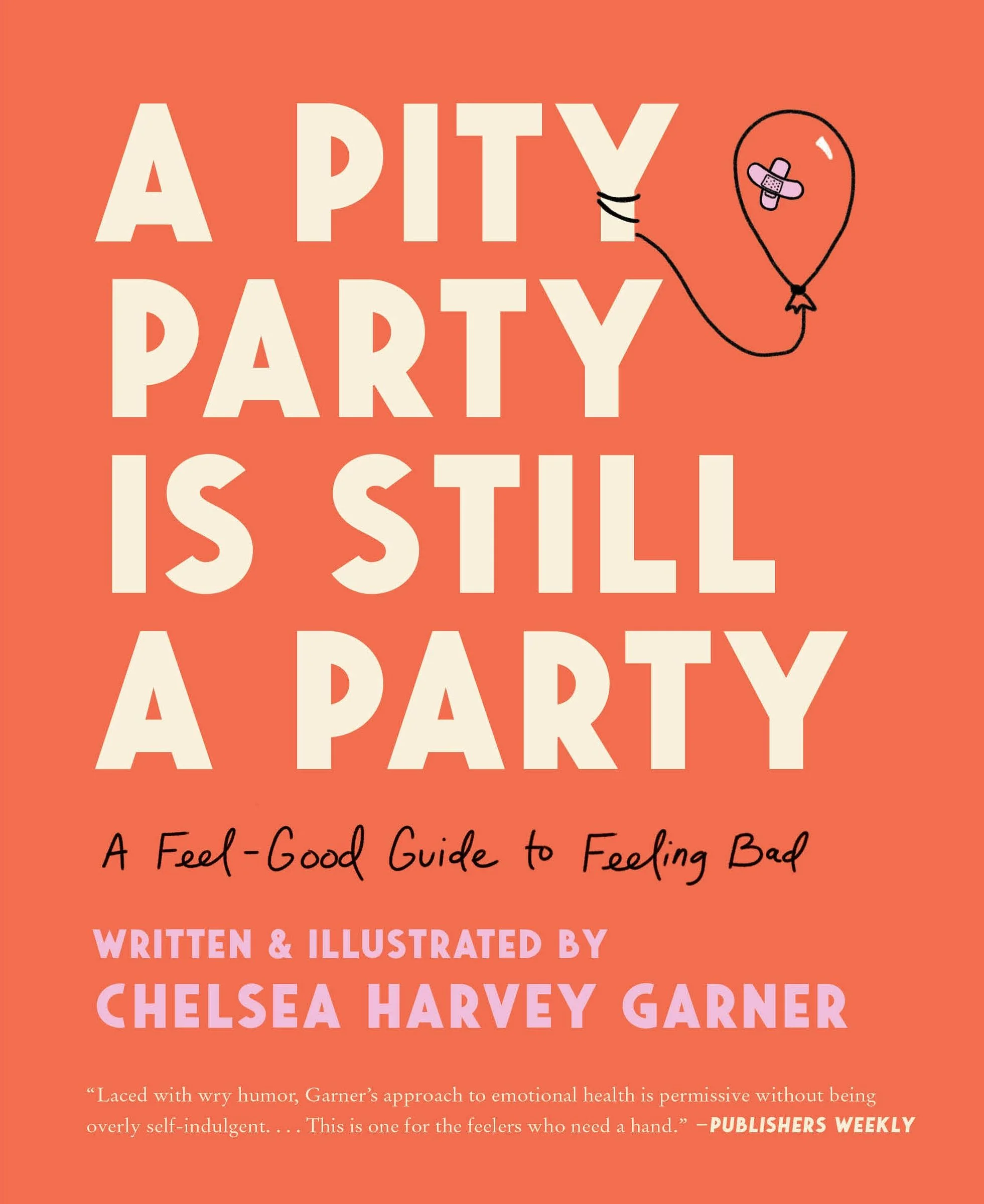A Pity Party Is Still a Party - Image 2