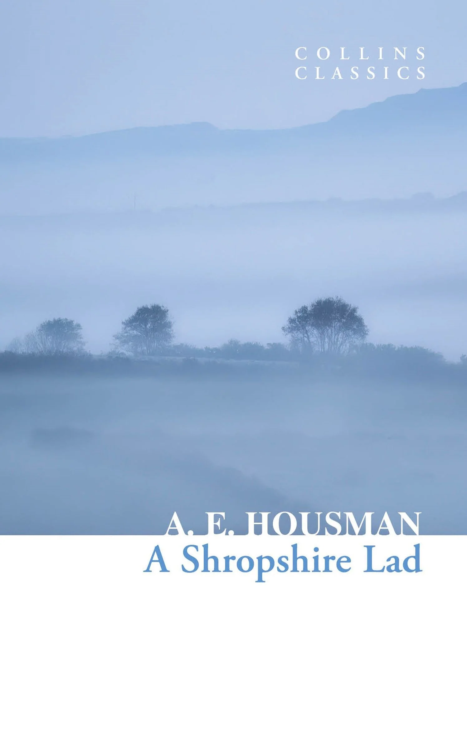 A Shropshire Lad (Collins Classics) - Image 2