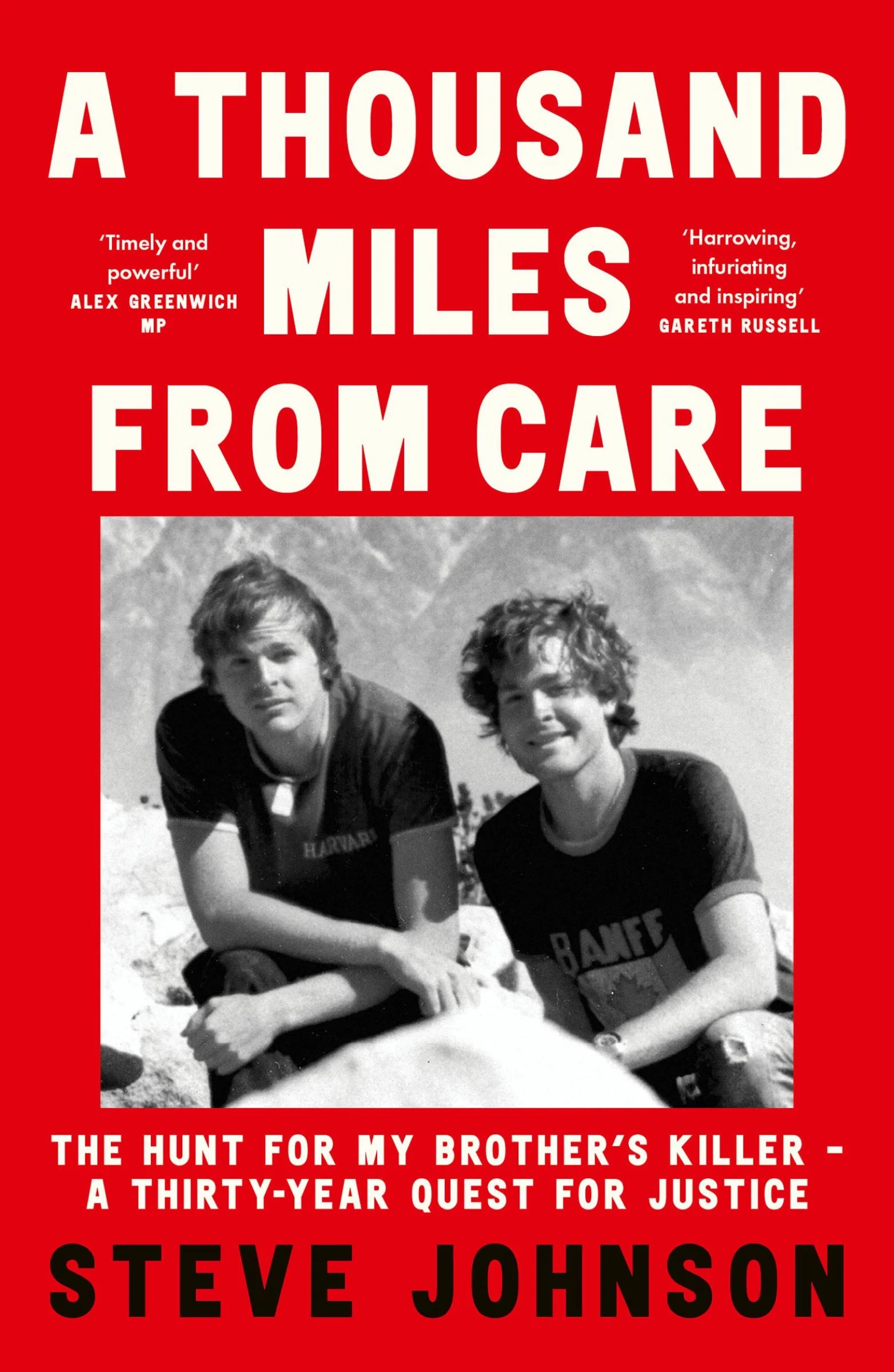 A Thousand Miles From Care: The Hunt for My Brother’s Killer – A Thirty-Year Quest for Justice - Image 2