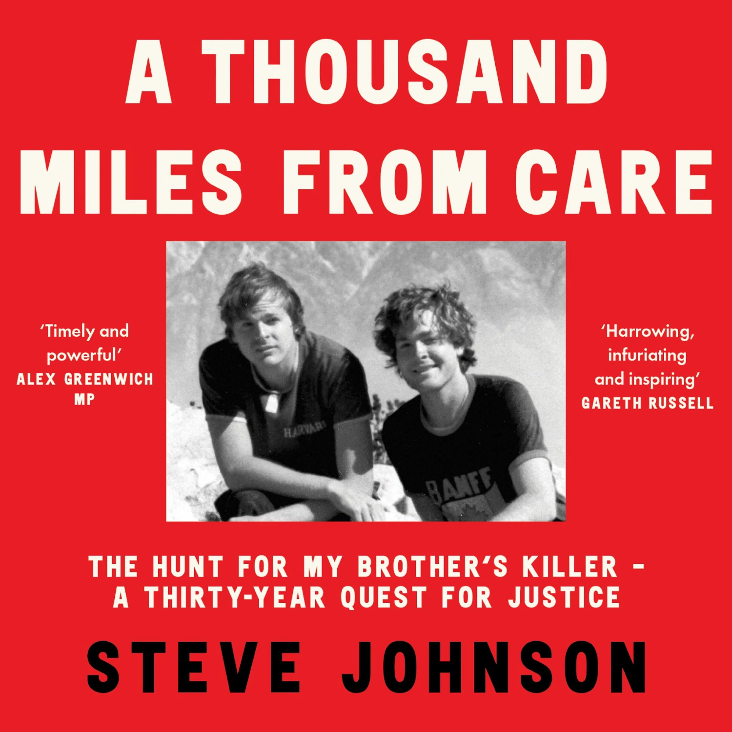 A Thousand Miles From Care: The Hunt for My Brother’s Killer – A Thirty-Year Quest for Justice - Image 3