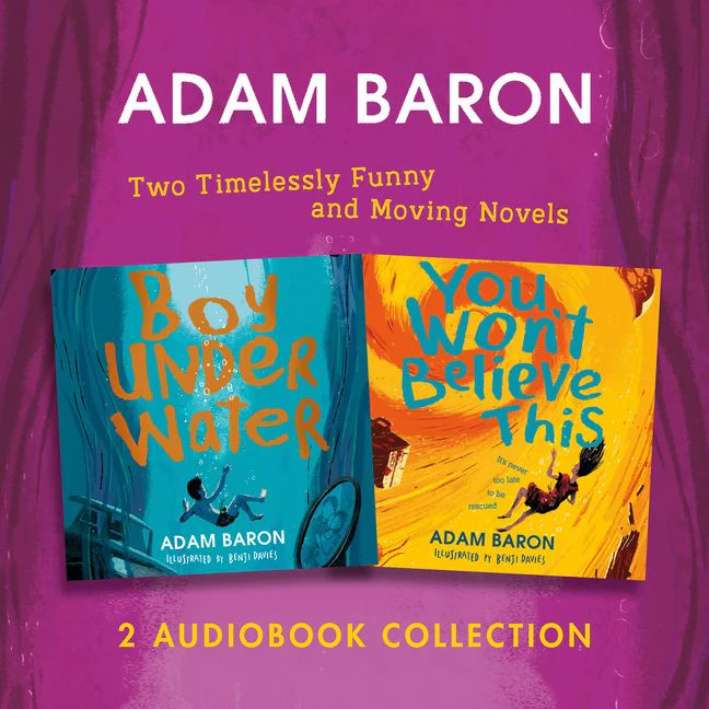 Adam Baron Audio Collection: Boy Underwater, You Won’t Believe This - Image 2