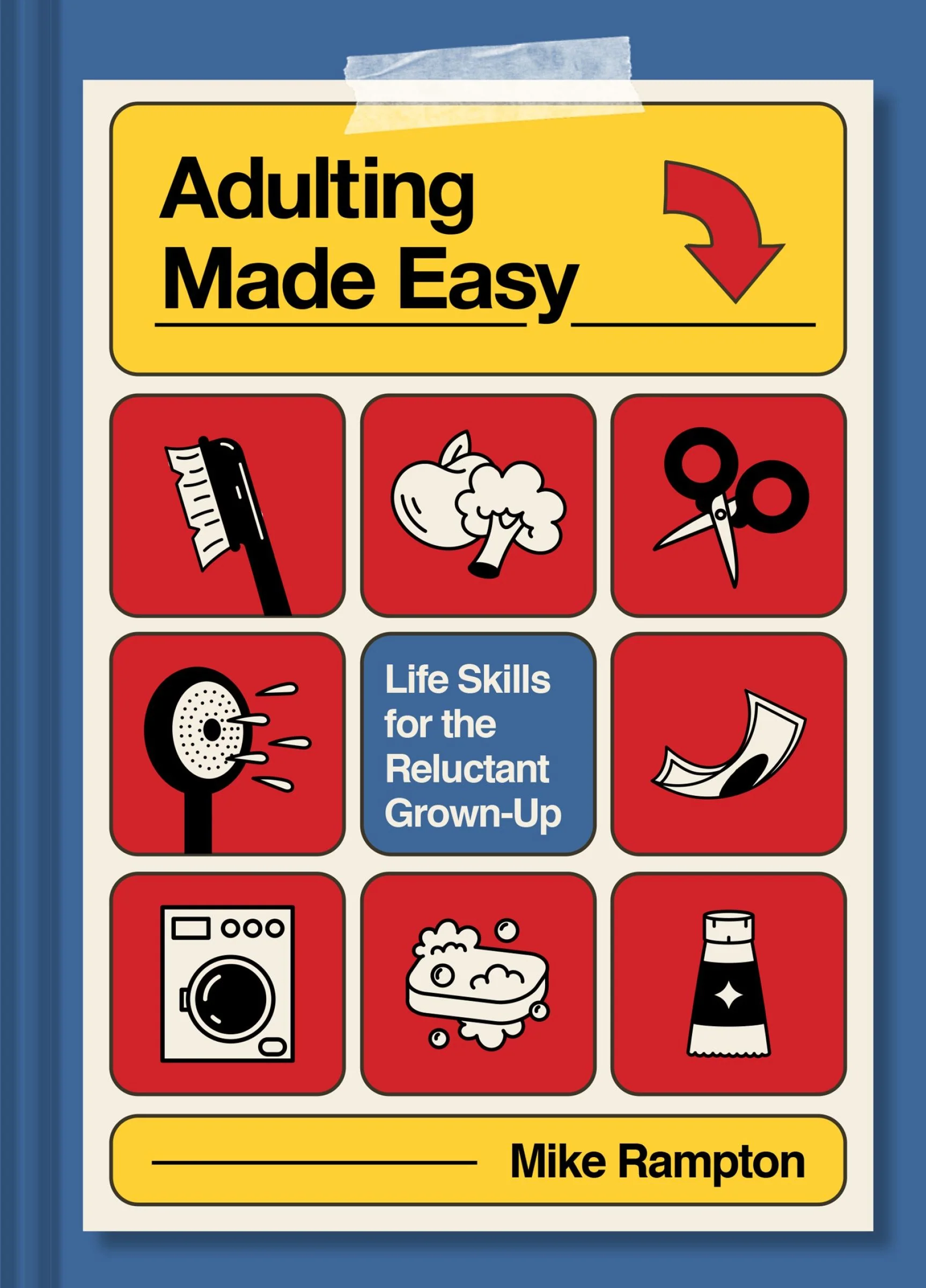 Adulting Made Easy: Life Skills for the Reluctant Grown-Up - Image 2