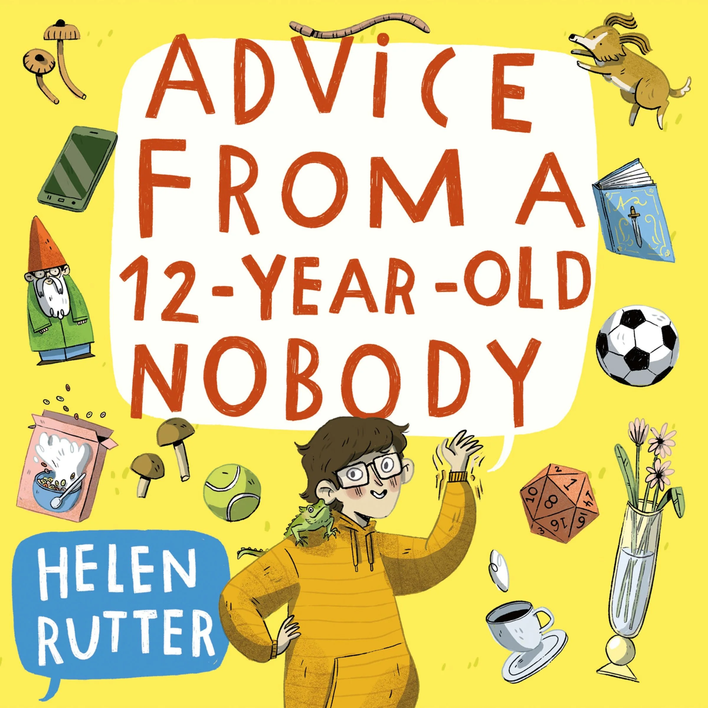 Advice from a 12-Year-Old Nobody - Image 3