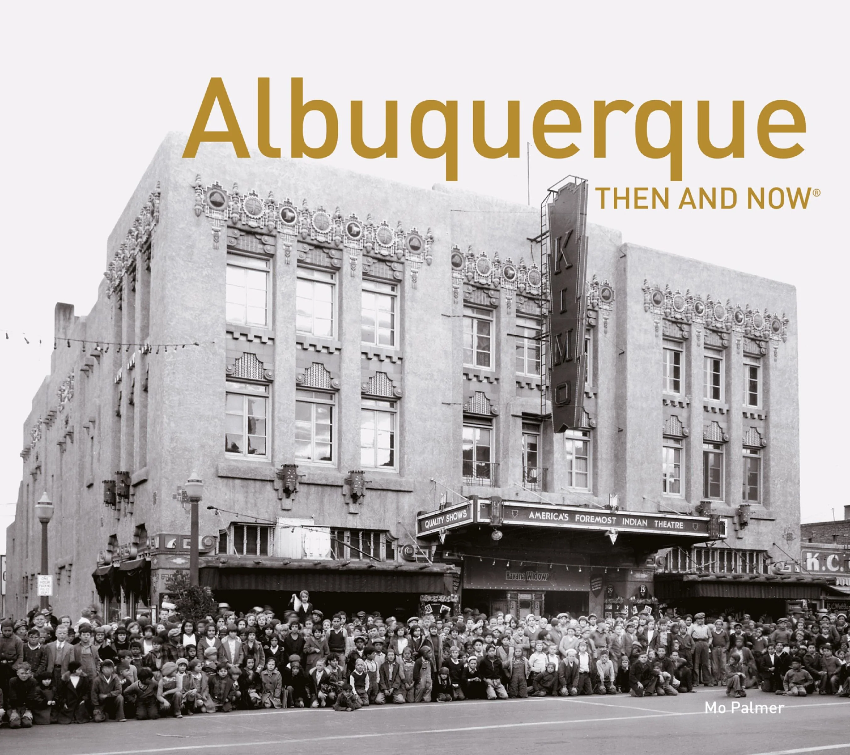 Albuquerque Then and Now® (Then and Now) - Image 2