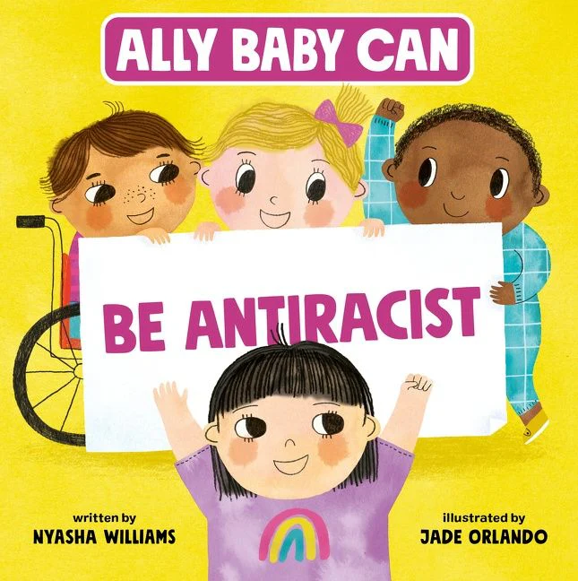 Ally Baby Can: Be Antiracist - Image 2