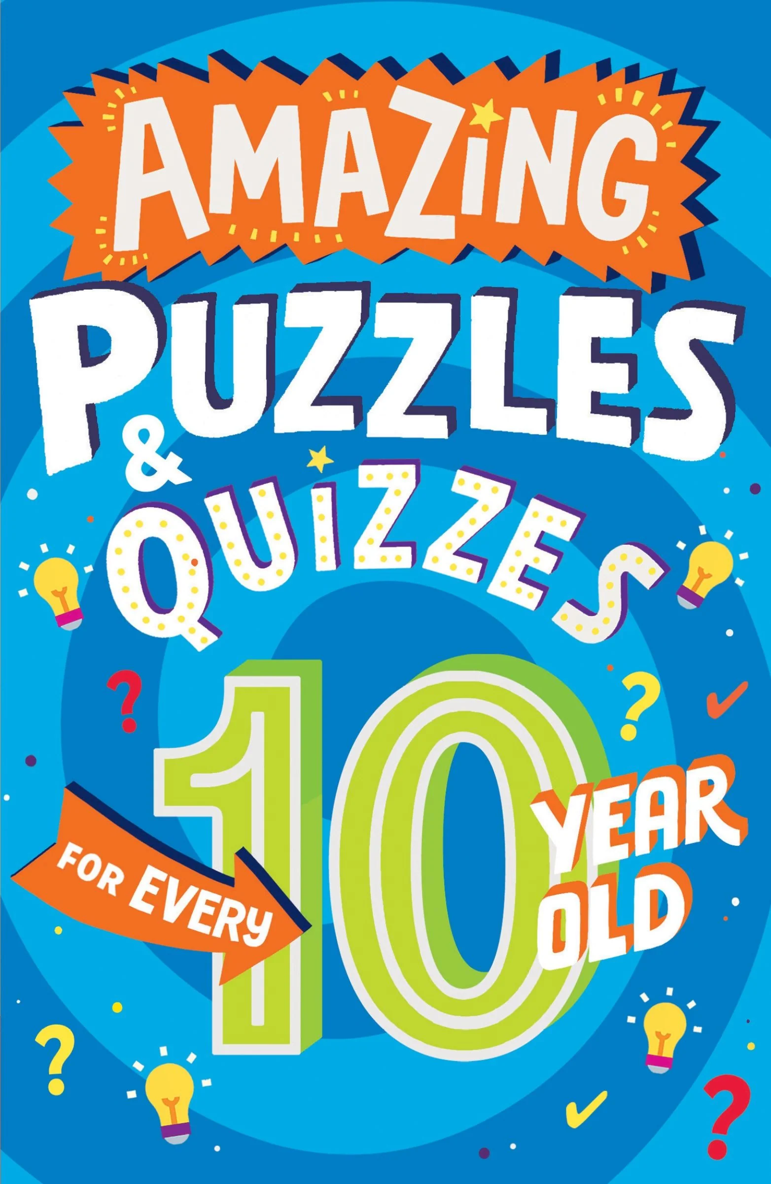 Amazing Puzzles and Quizzes for Every 10 Year Old (Amazing Puzzles and Quizzes for Every Kid) - Image 3
