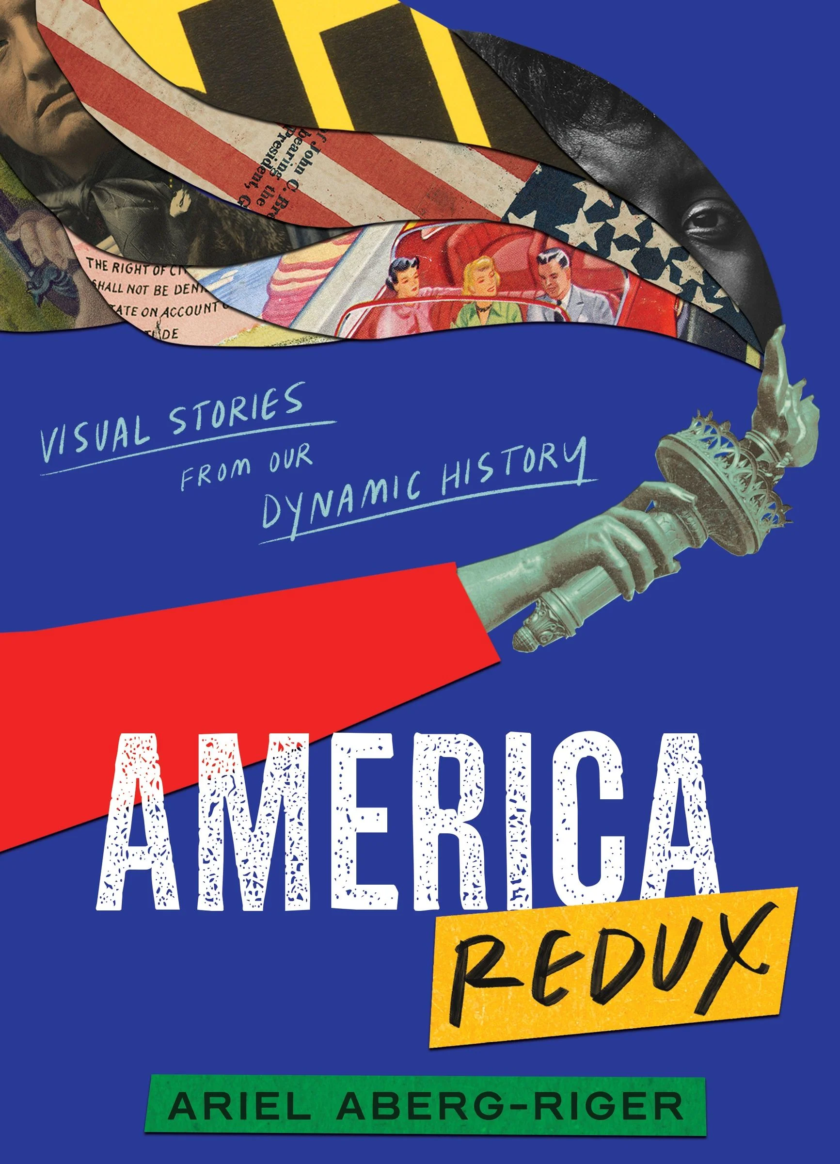America Redux: Visual Stories from Our Dynamic History - Image 5