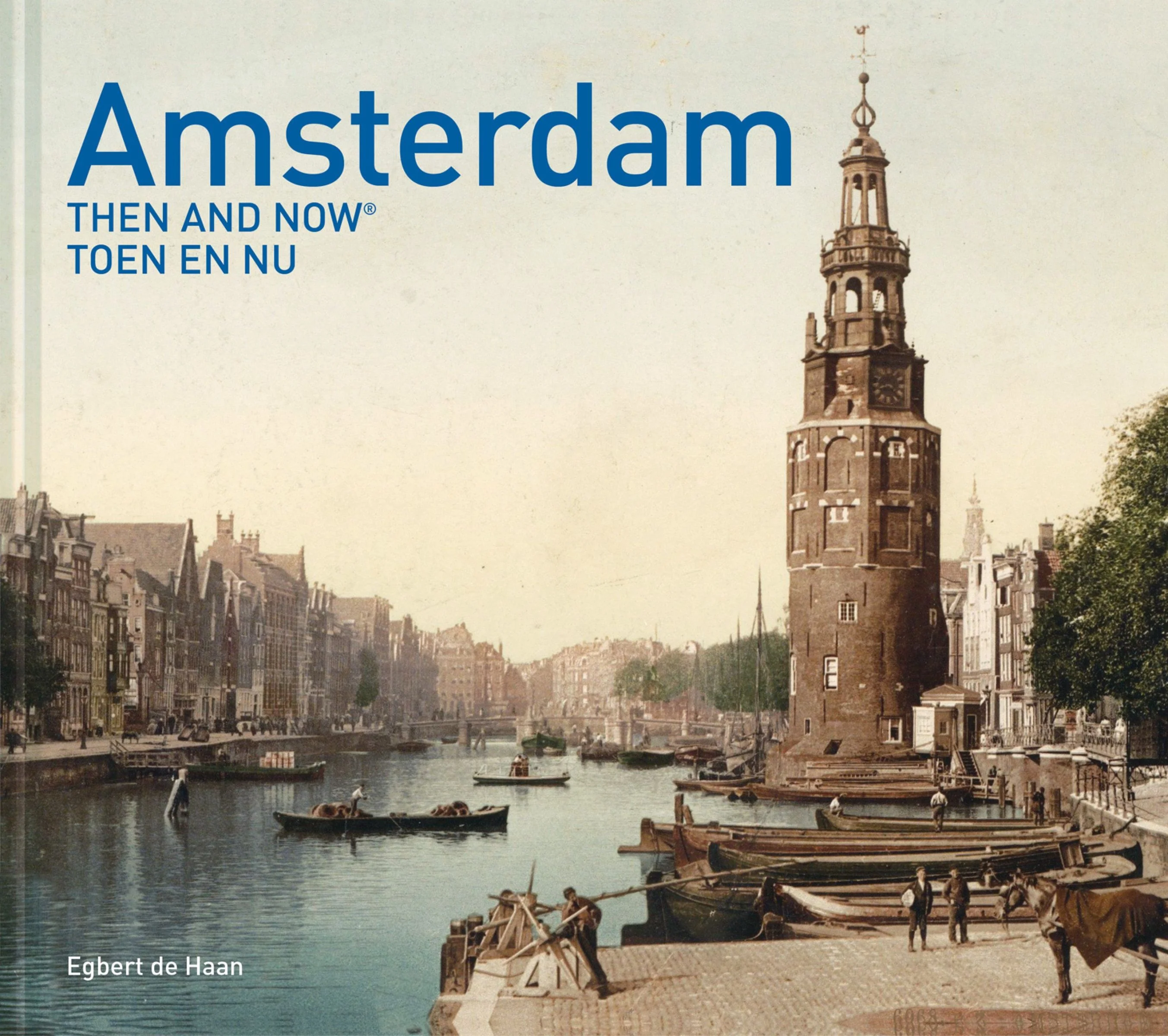 Amsterdam Then and Now® (Then and Now) - Image 2