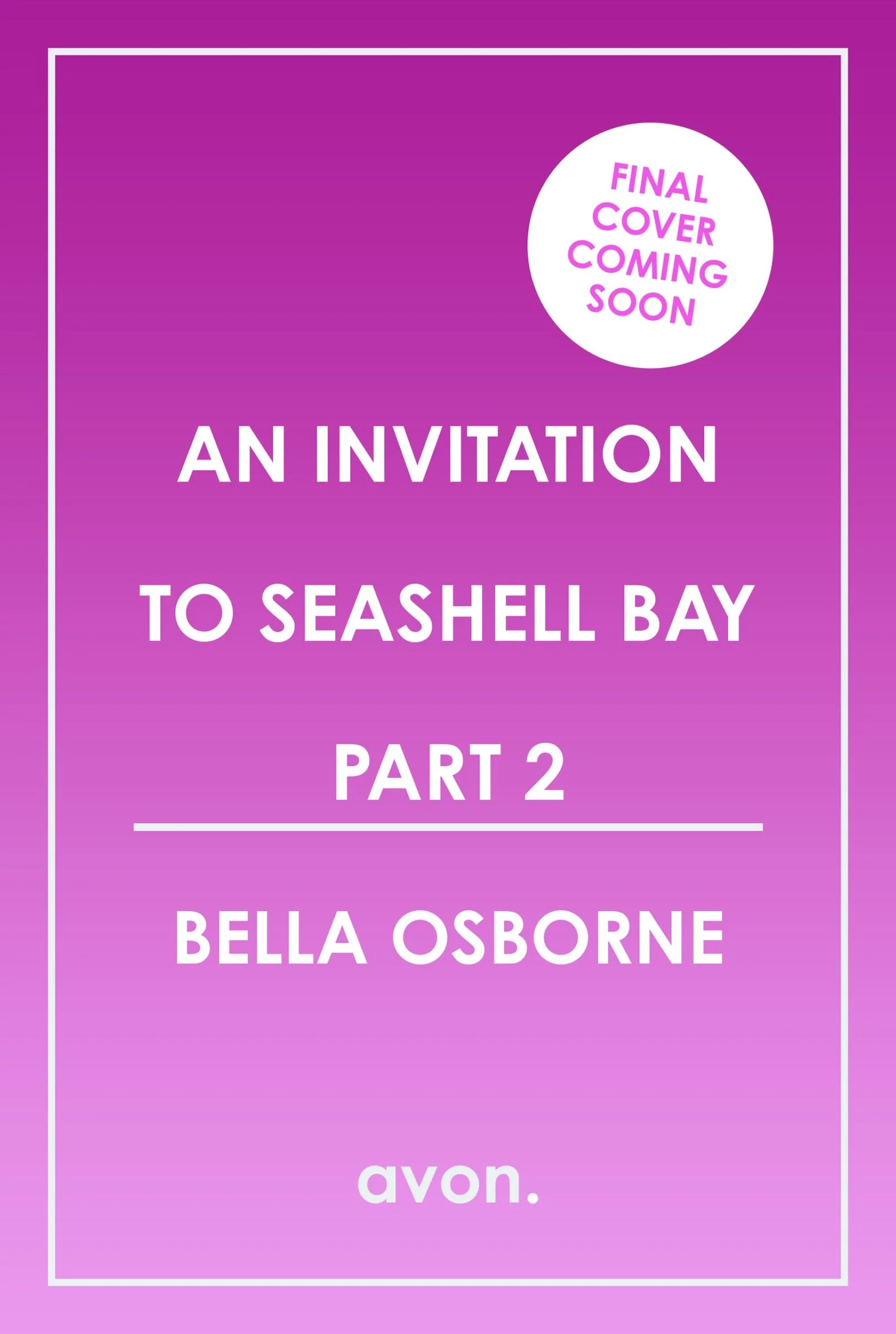 An Invitation to Seashell Bay: Part 2 - Image 2