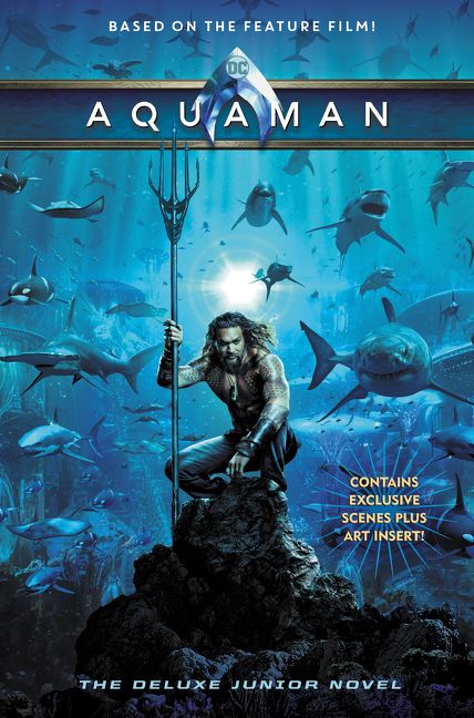 Aquaman: The Deluxe Junior Novel - Image 2