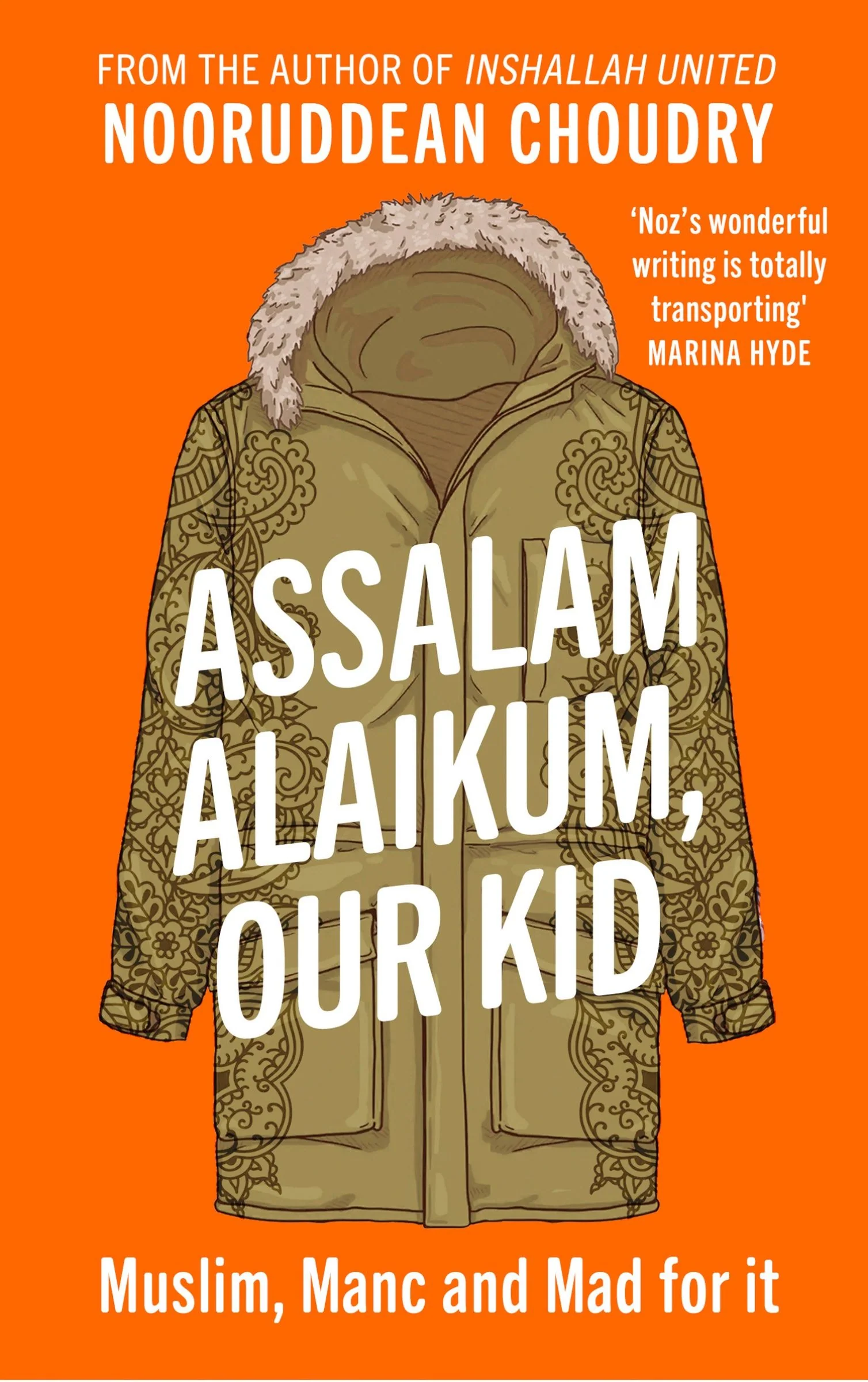 Assalam Alaikum, Our Kid: Muslim, Manc and Mad For It - Image 3