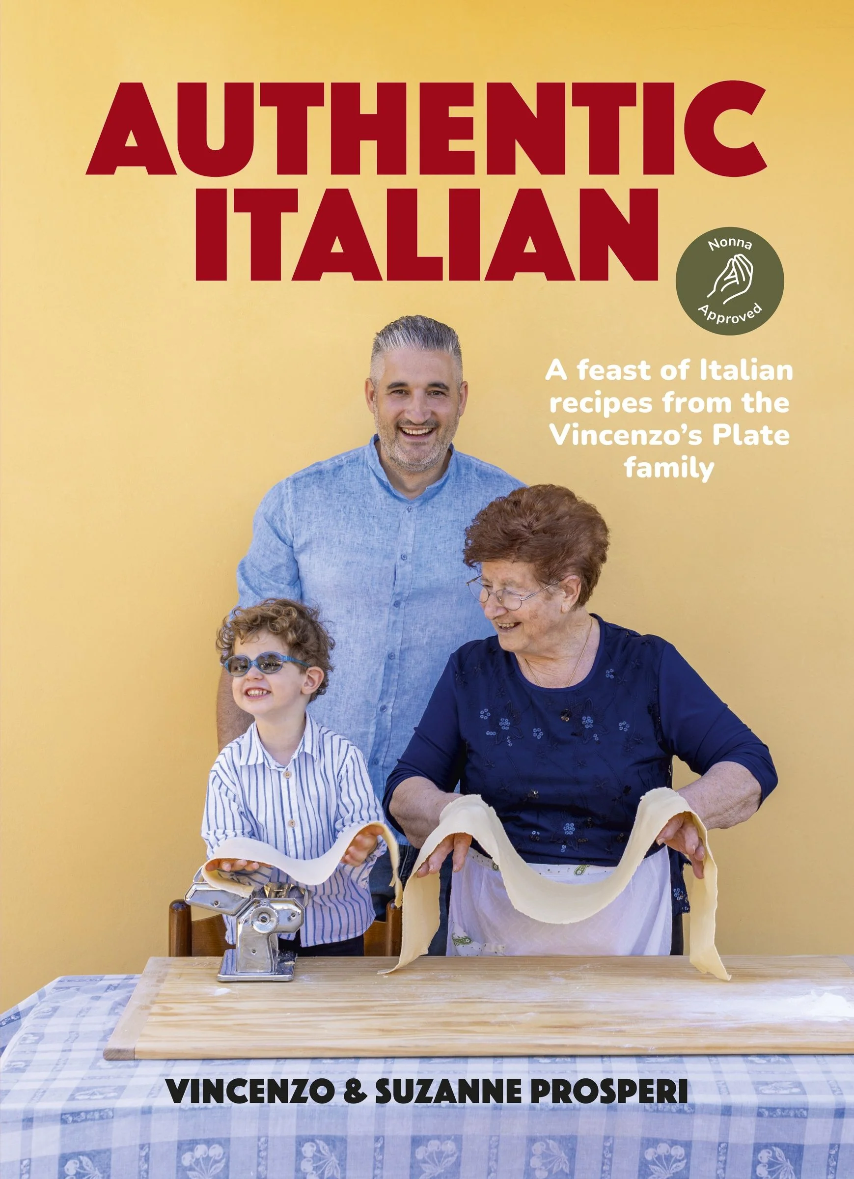 Authentic Italian: Classic 'Nonna-Approved' Recipes from the Vincenzo's Plate Family Kitchen - for fans of bestselling Sooshi Mango's Eat!: Mamma Knows Best - Image 2