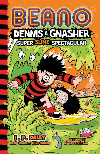 Beano Dennis & Gnasher: Super Slime Spectacular (Beano Fiction) - Image 3