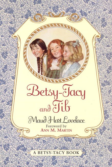 Betsy-Tacy and Tib - Image 2