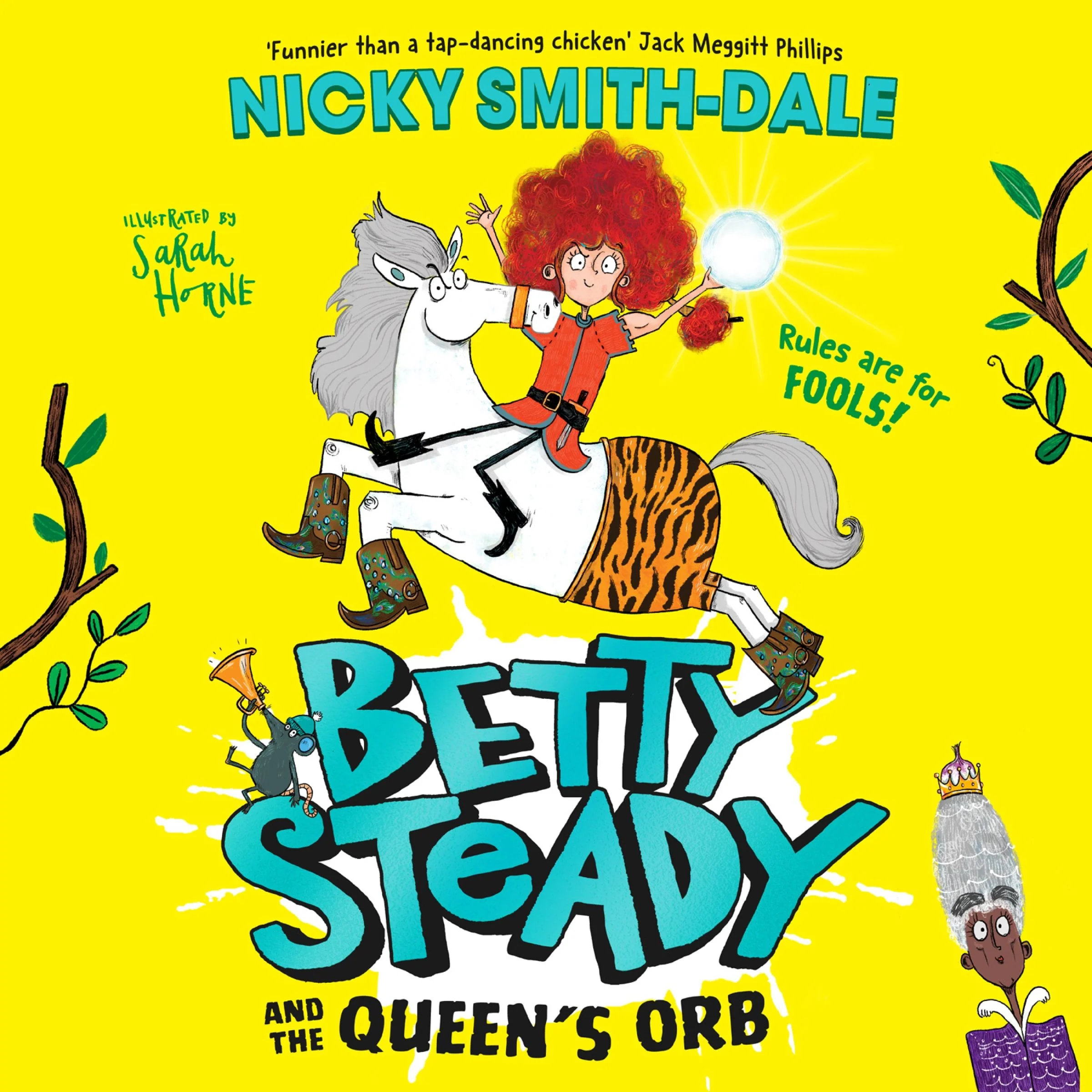 Betty Steady and the Queen’s Orb (Betty Steady, Book 2) - Image 2