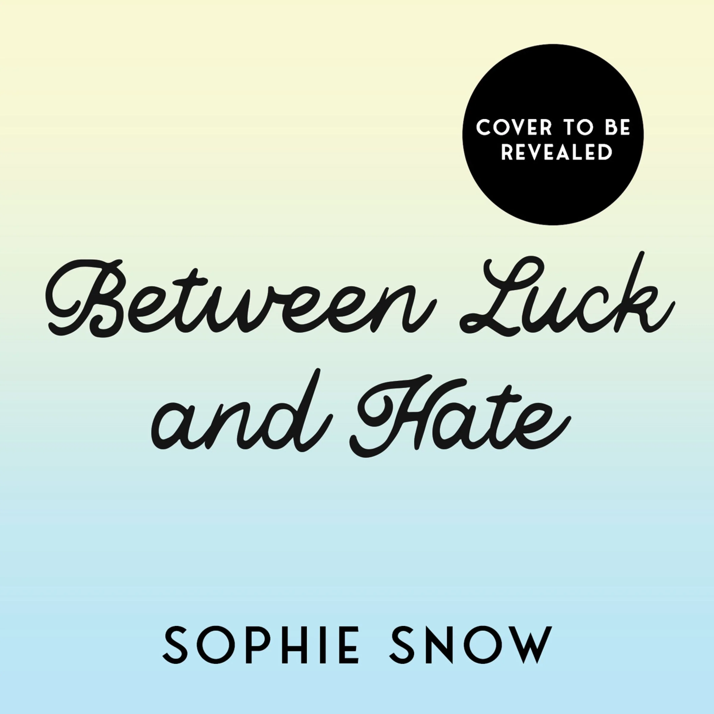 Between Luck and Hate (Clover Pines, Book 2) - Image 2