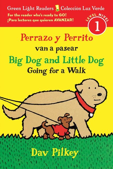 Big Dog and Little Dog Going for a Walk/Perrazo y Perrito van a pasear