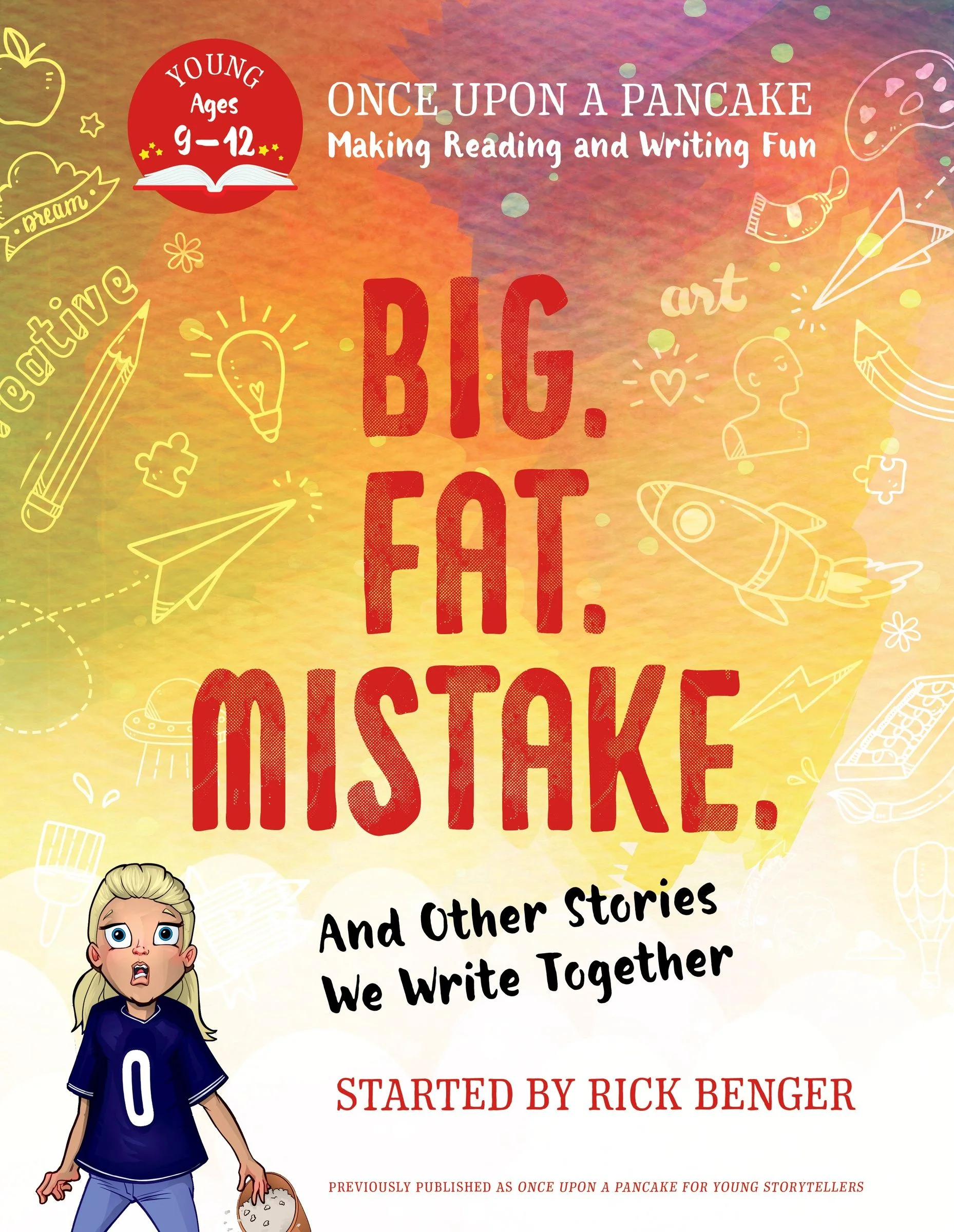 Big. Fat. Mistake. and Other Stories We Write Together - Image 2