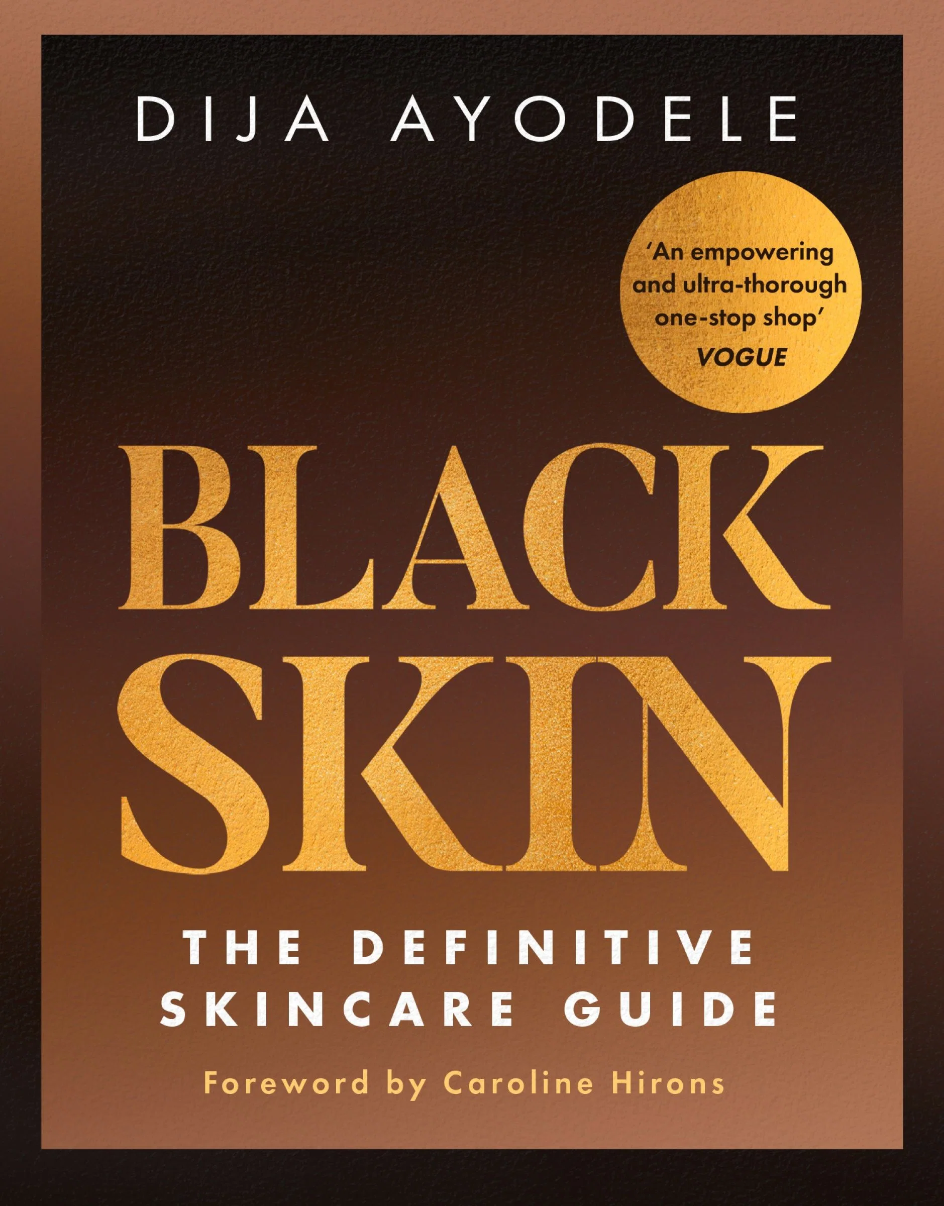 Black Skin: The definitive skincare guide - Image 3