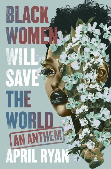 Black Women Will Save the World - Image 4