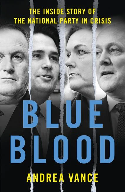 Blue Blood: The Inside Story of the National Party in Crisis - Image 2