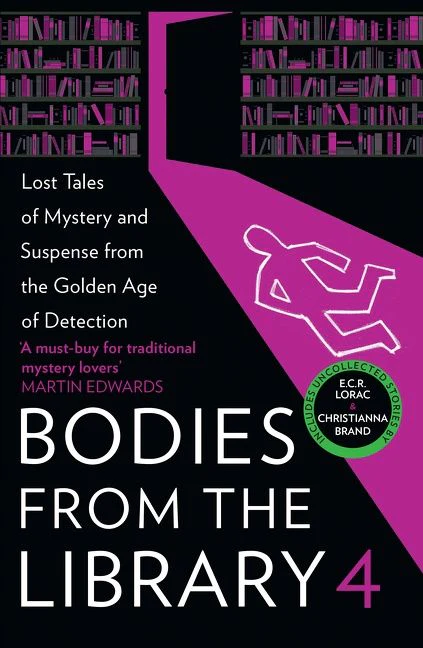 Bodies from the Library 4: Lost Tales of Mystery and Suspense from the Golden Age of Detection - Image 3