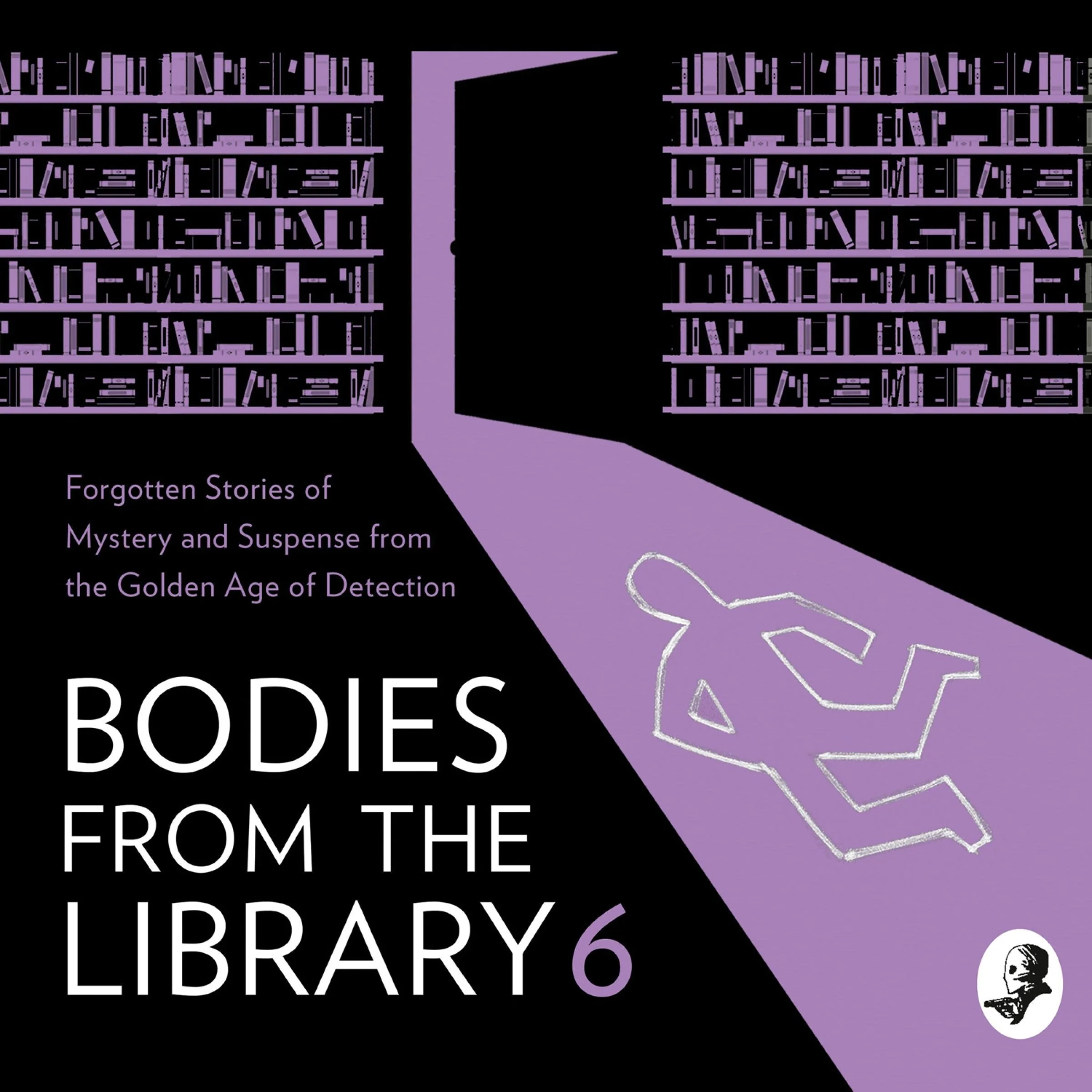 Bodies from the Library 6: Forgotten Stories of Mystery and Suspense by the Masters of the Golden Age of Detection - Image 2