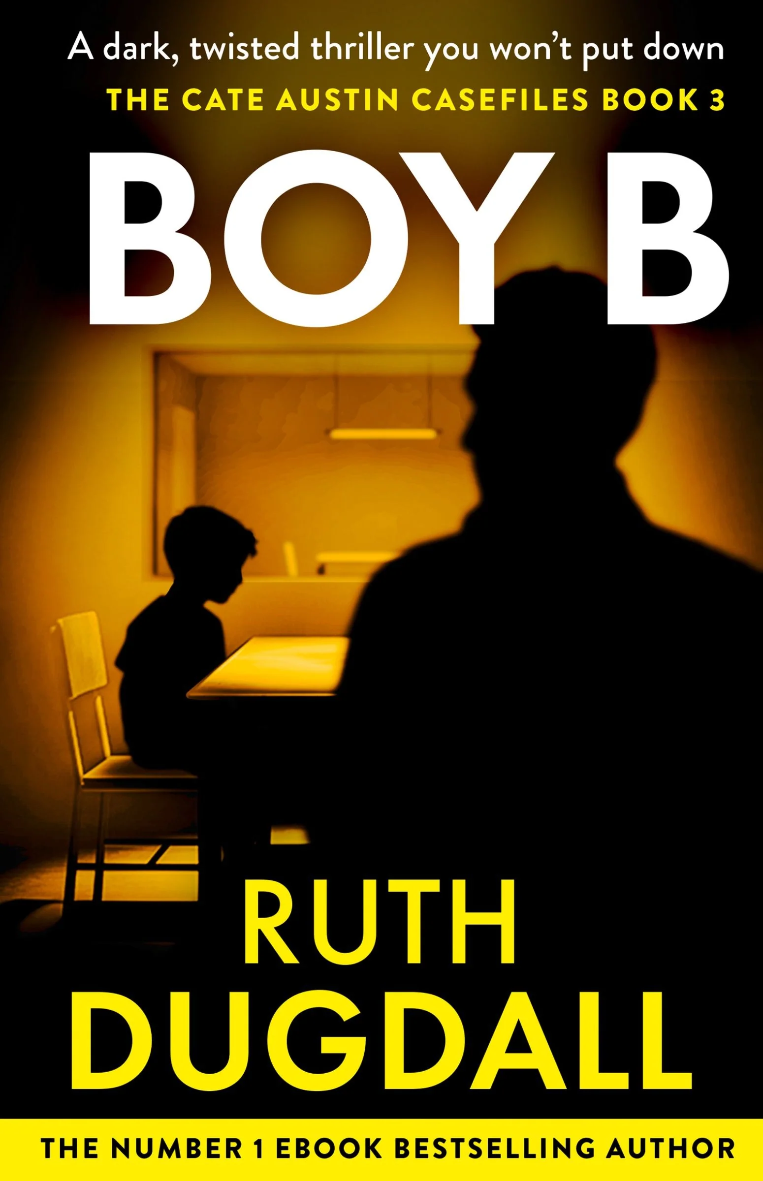 Boy B (The Cate Austin Casefiles, Book 3) - Image 3