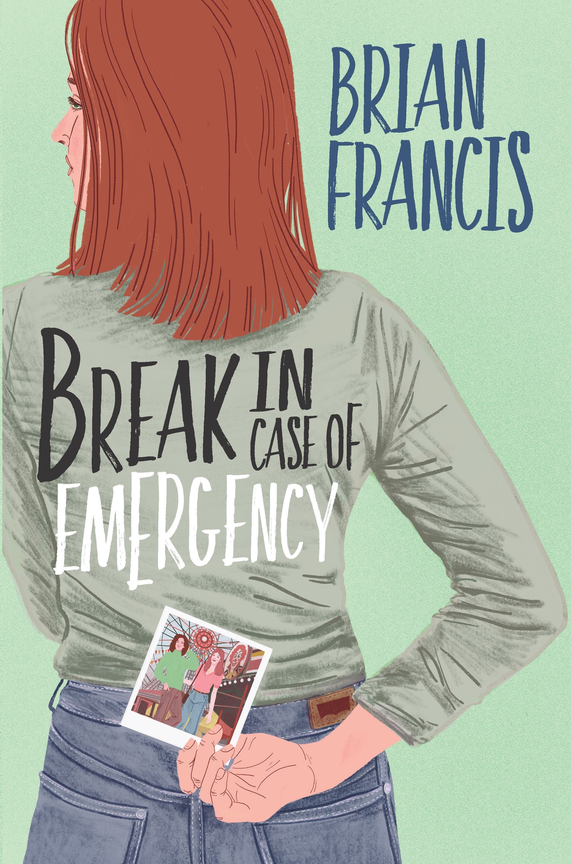 Break in Case of Emergency - Image 2