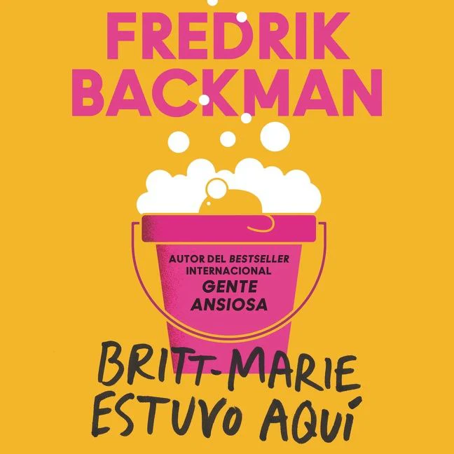 Britt-Marie Was Here \ Britt-Marie estuvo aqu?? (Spanish edition) - Image 2