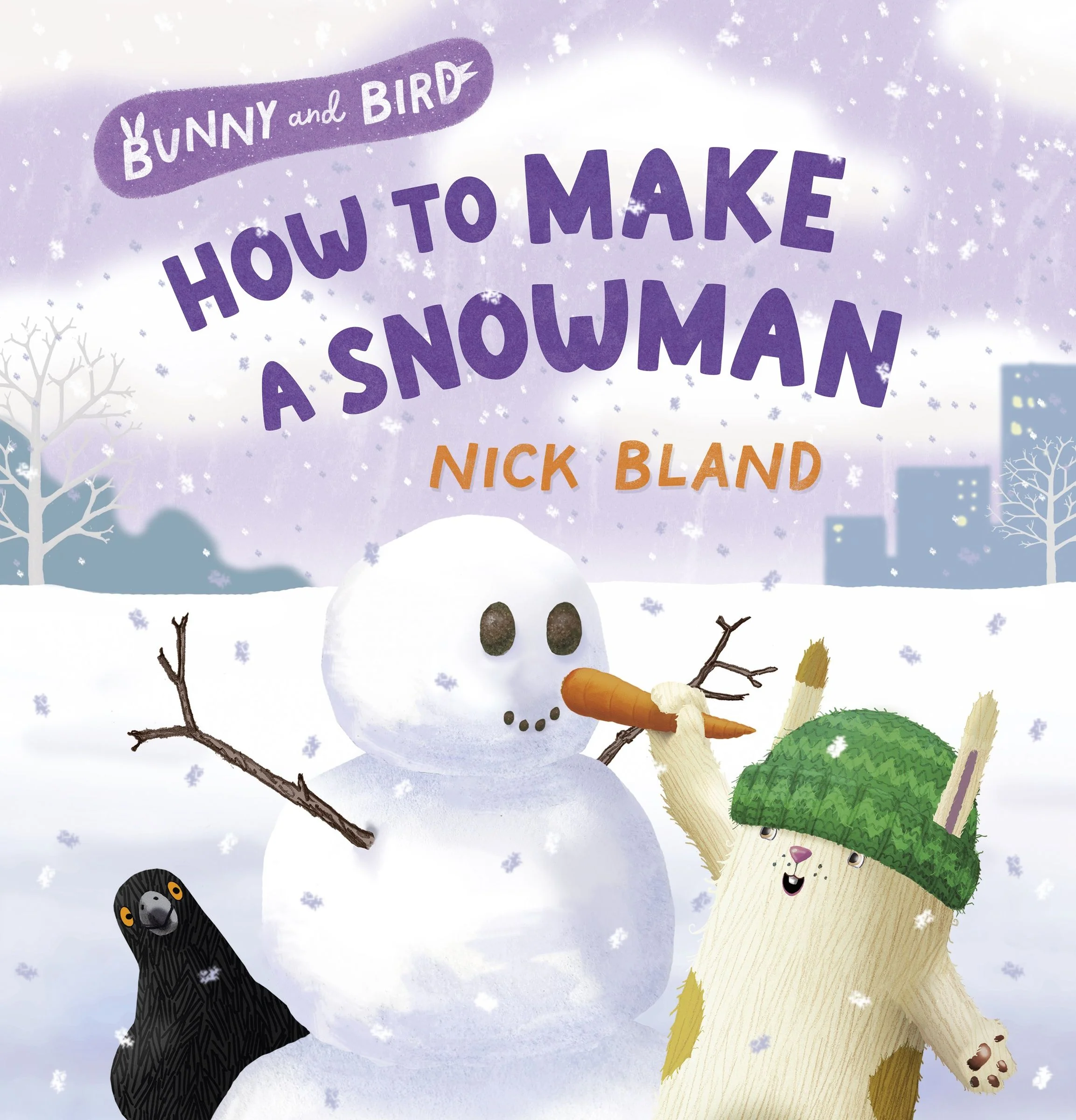 Bunny and Bird: How to Make a Snowman (Bunny and Bird, #3): a joyful picture-book series about friendship from the award-winning and bestselling creator of THE VERY CRANKY BEAR - Image 8