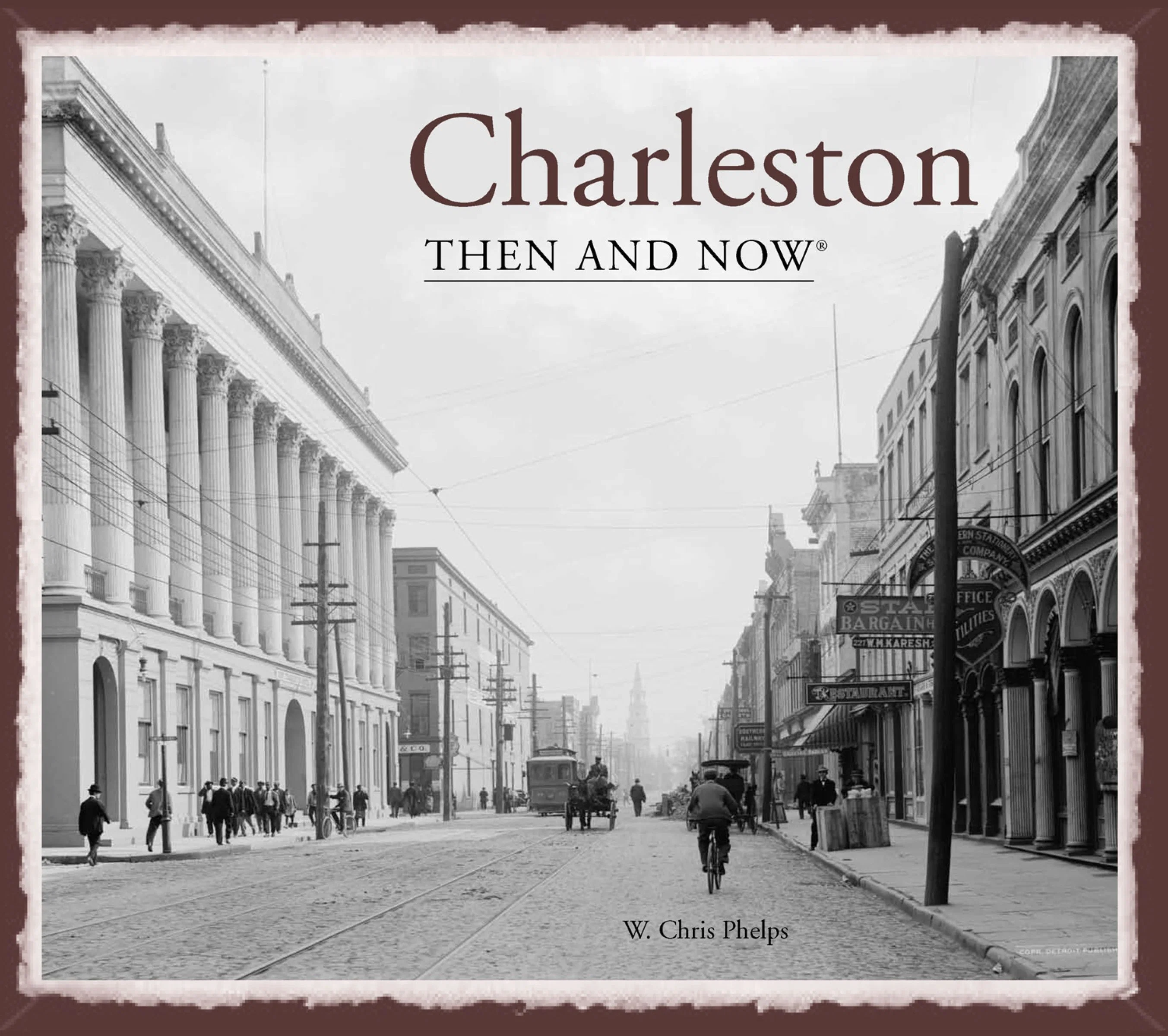Charleston Then and Now® - Image 2