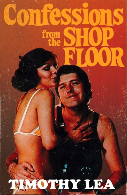 Confessions from the Shop Floor (Confessions, Book 11) - Image 2