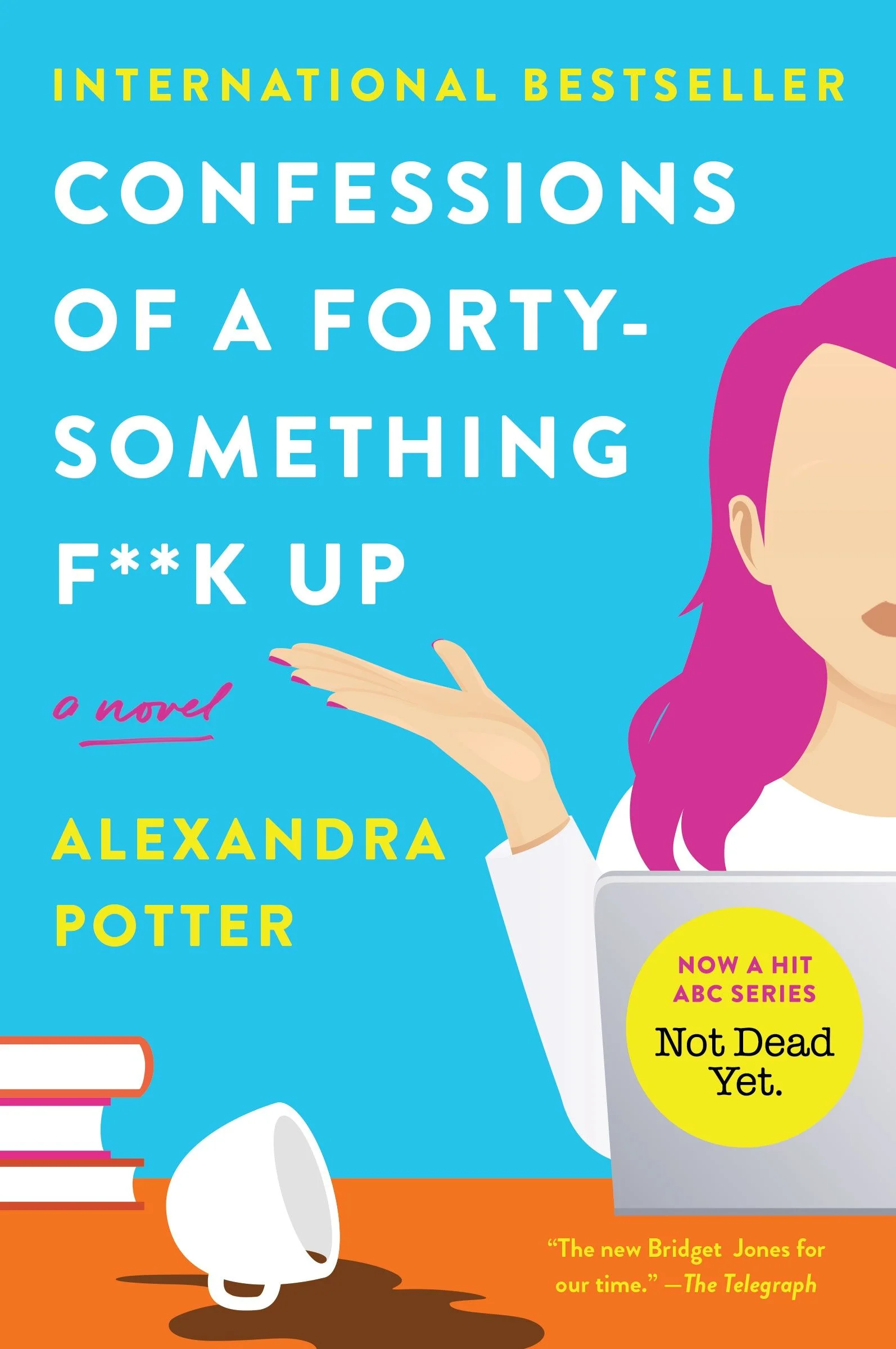 Confessions of a Forty-Something F**k Up - Image 2