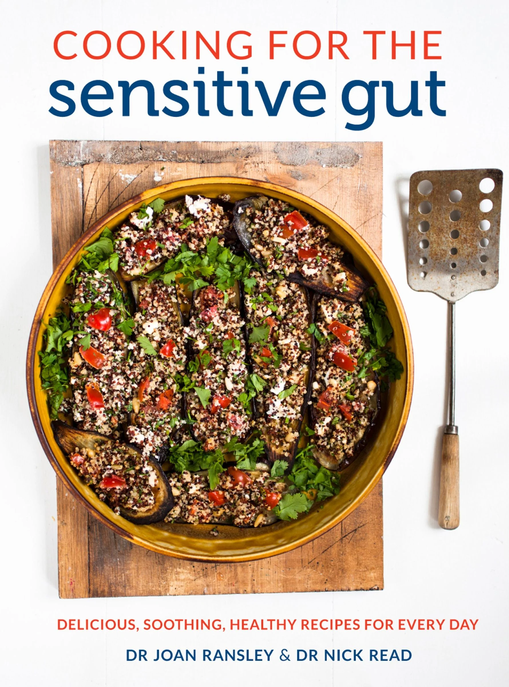 Cooking for the Sensitive Gut: Delicious, soothing, healthy recipes for every day - Image 2