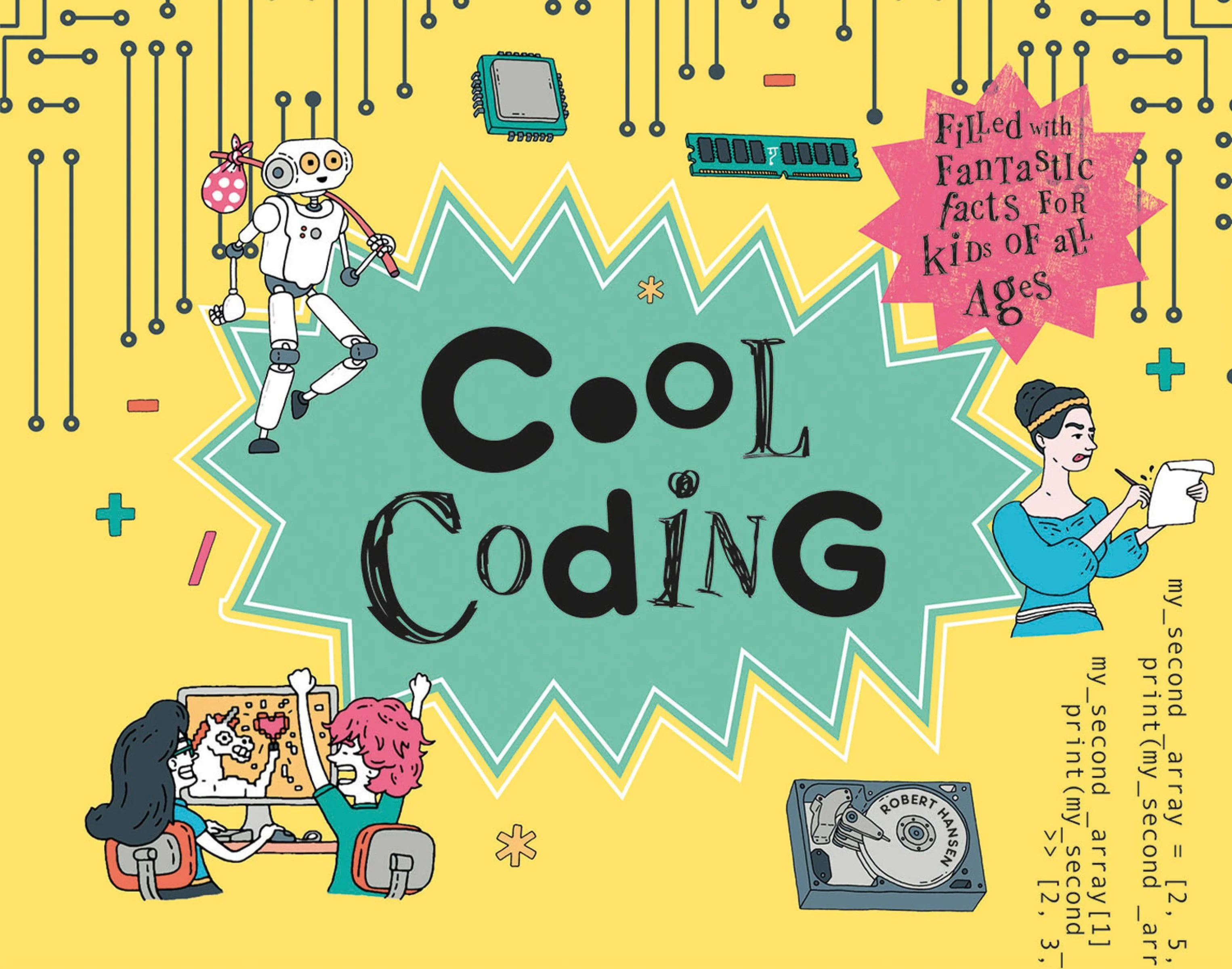 Cool Coding: Filled with Fantastic Facts for Kids of All Ages (Cool) - Image 2