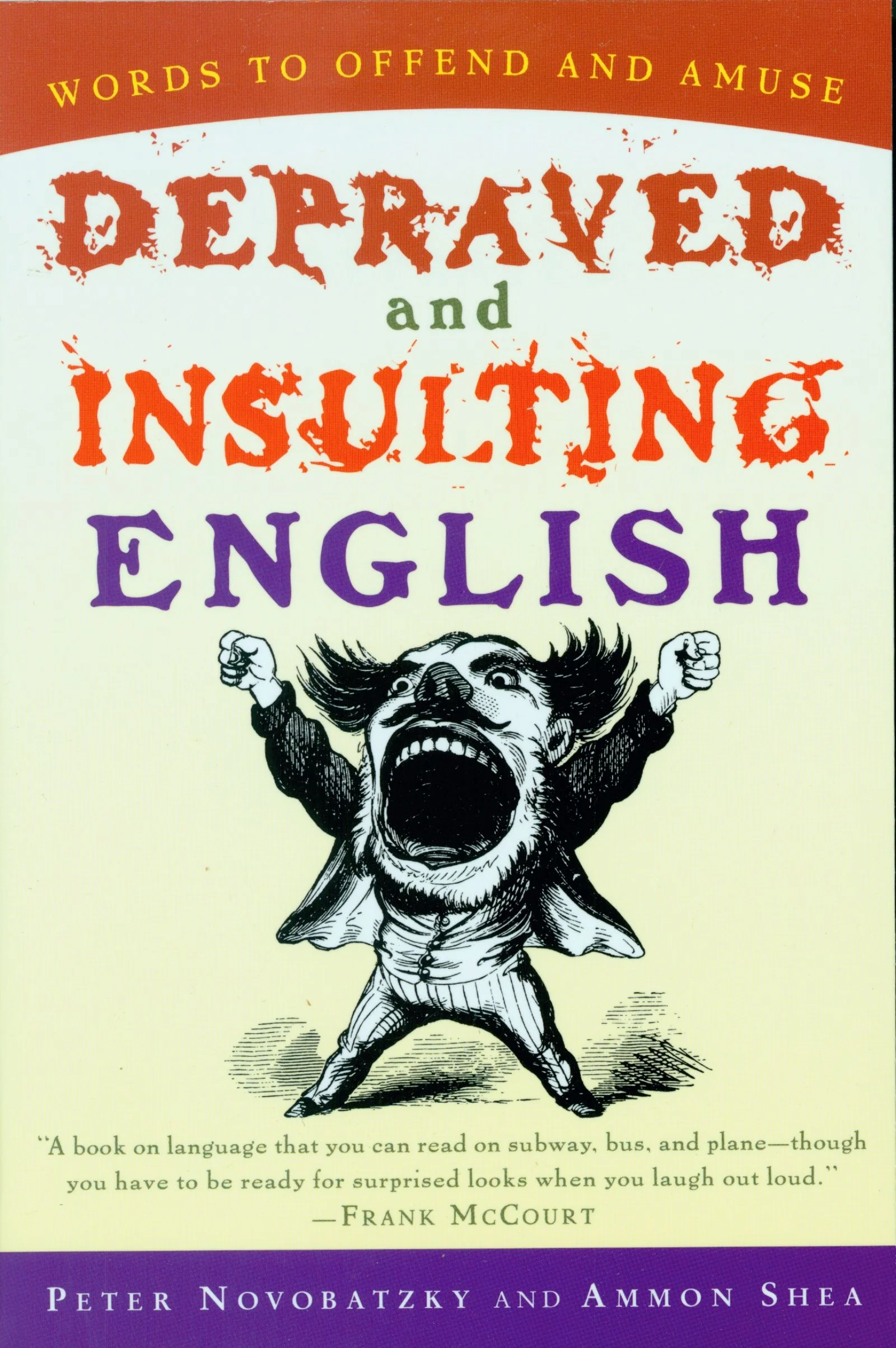 Depraved And Insulting English - Image 2