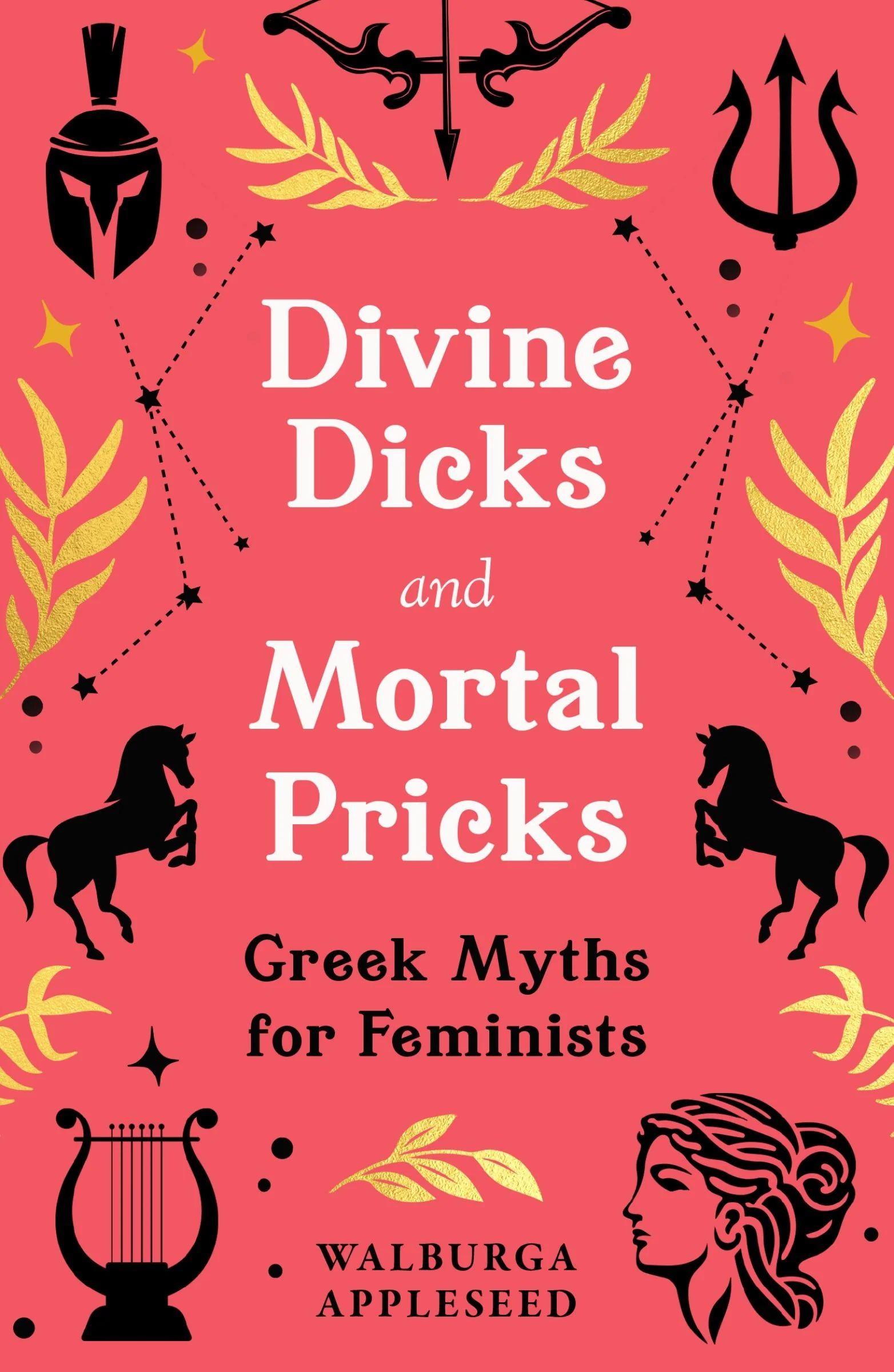 Divine Dicks and Mortal Pricks: Greek Myths for Feminists - Image 4